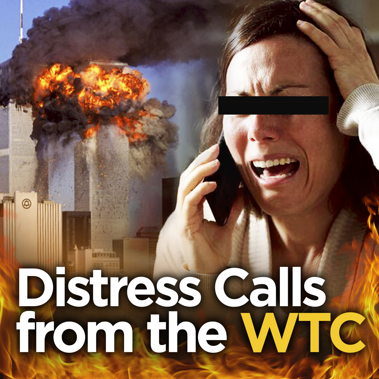 Distress Calls from the World Trade Centre | WTC 09/11