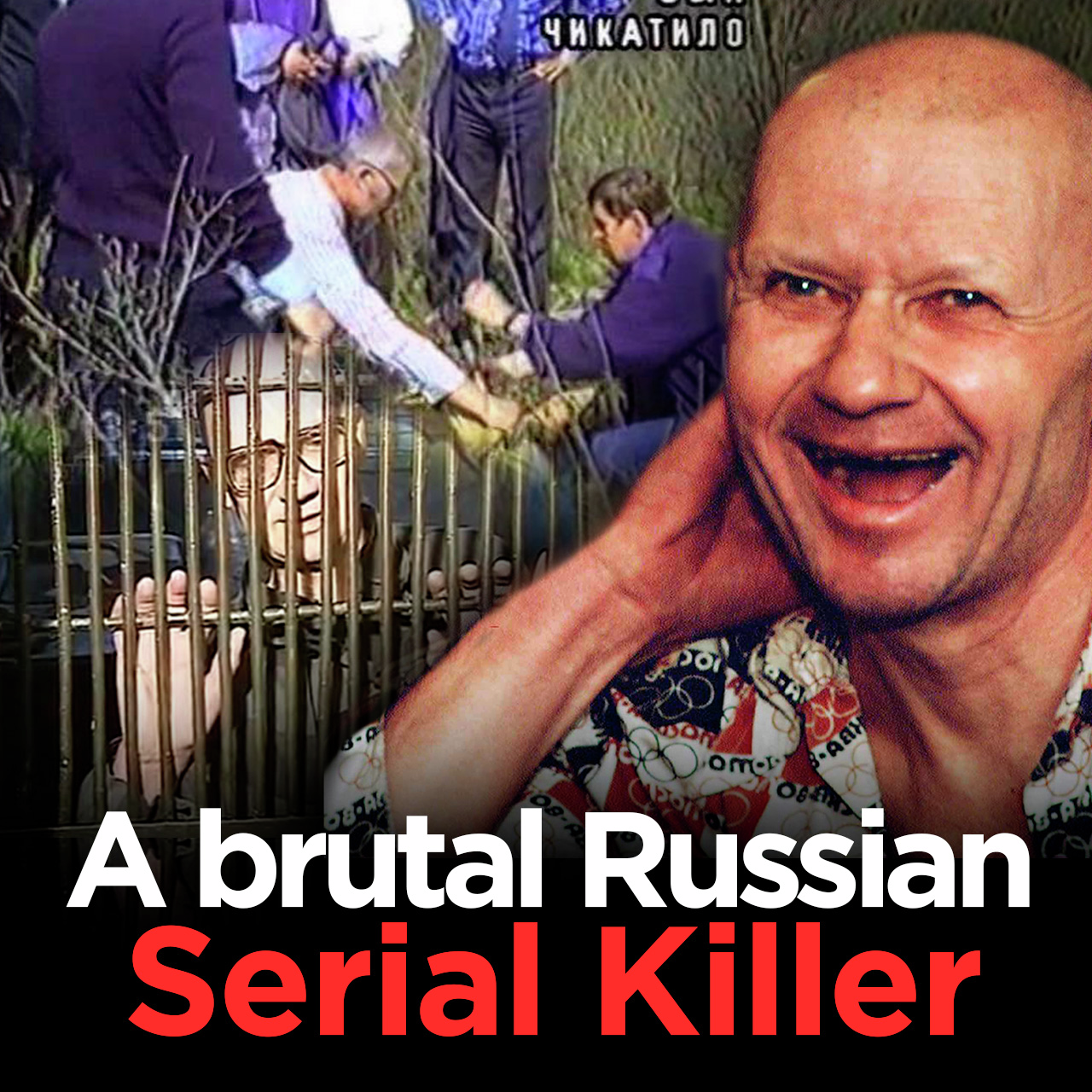 The Rostov Rap**, Ripper and Serial Killer Andrei Chikatilo