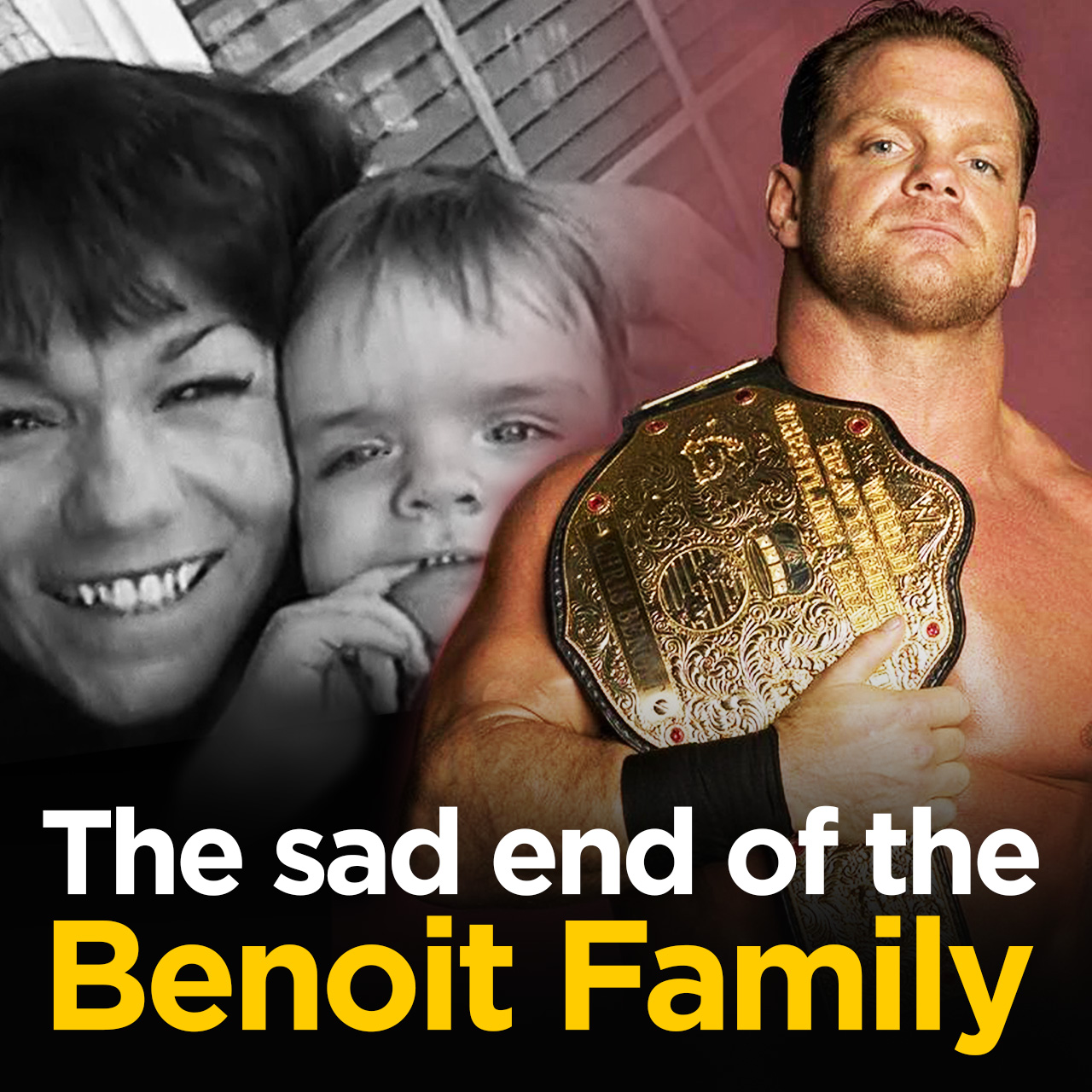 The facts behind the end of the Benoit FAMILY | Christopher Benoit