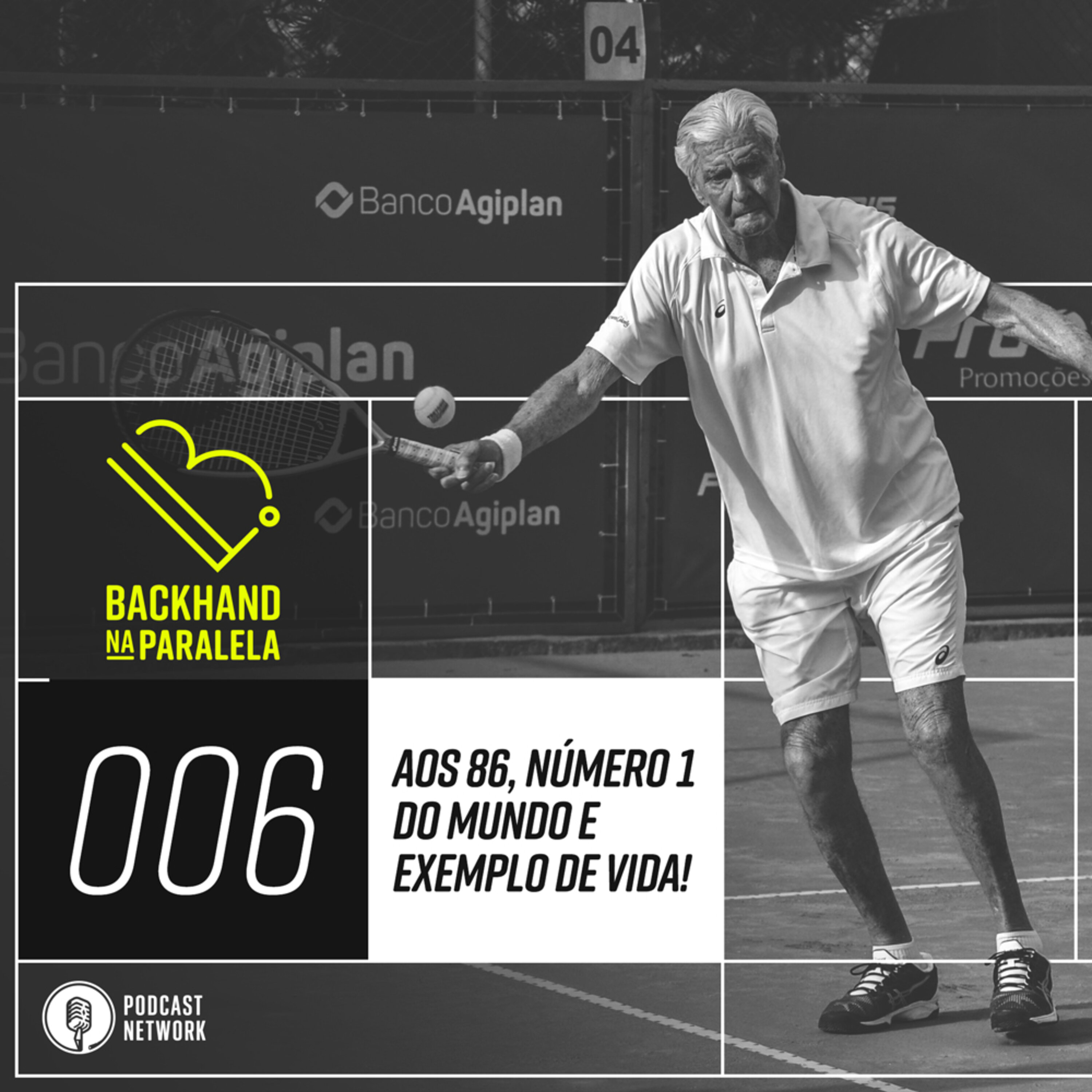 Backhand na Paralela 006 – Nº1 do Mundo aos 86 anos!