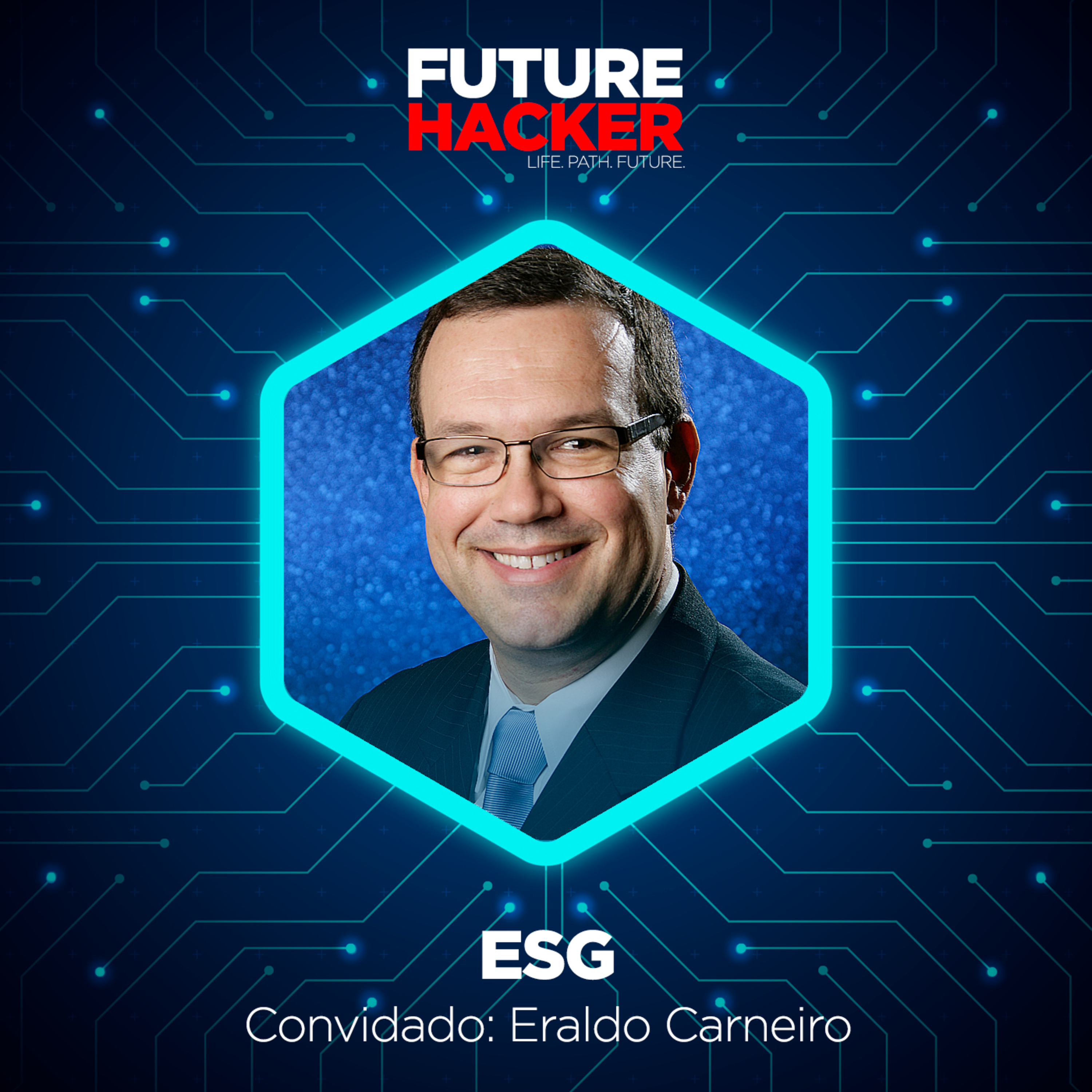 #29 - Episódio 3 | ESG (Eraldo Carneiro)