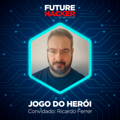 #80 - Jogo do Herói (Ricardo Ferrer)