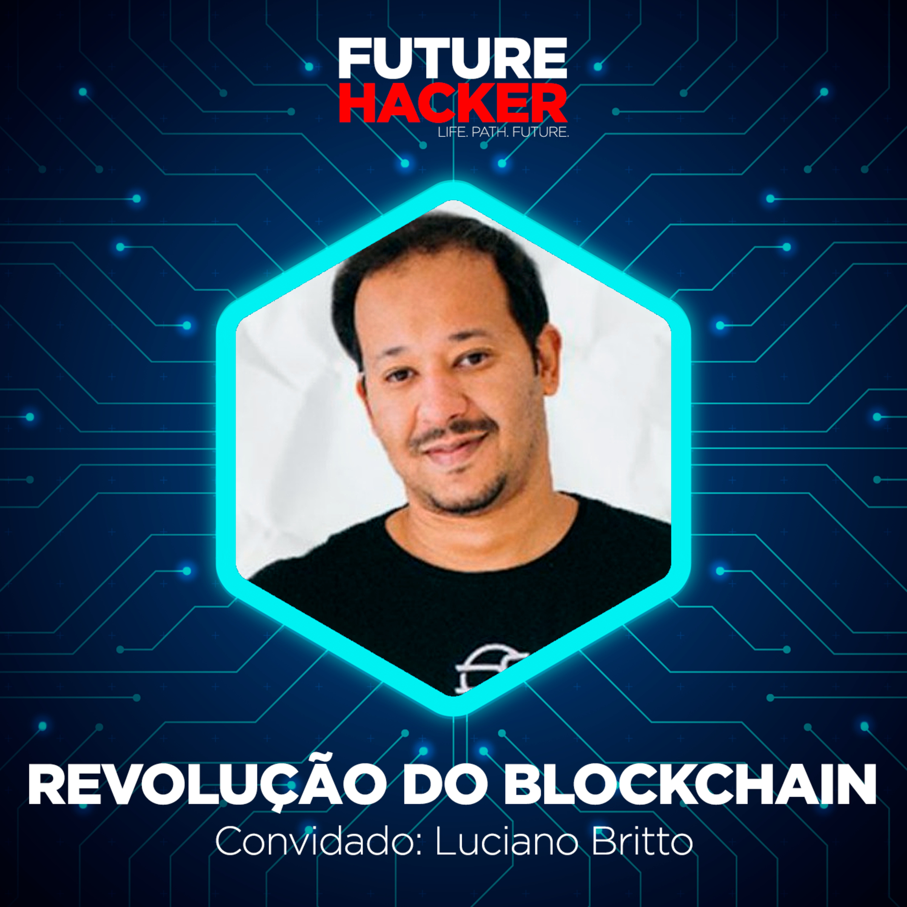 #42 - Episódio 1 | Revolução do Blockchain (Luciano Britto)