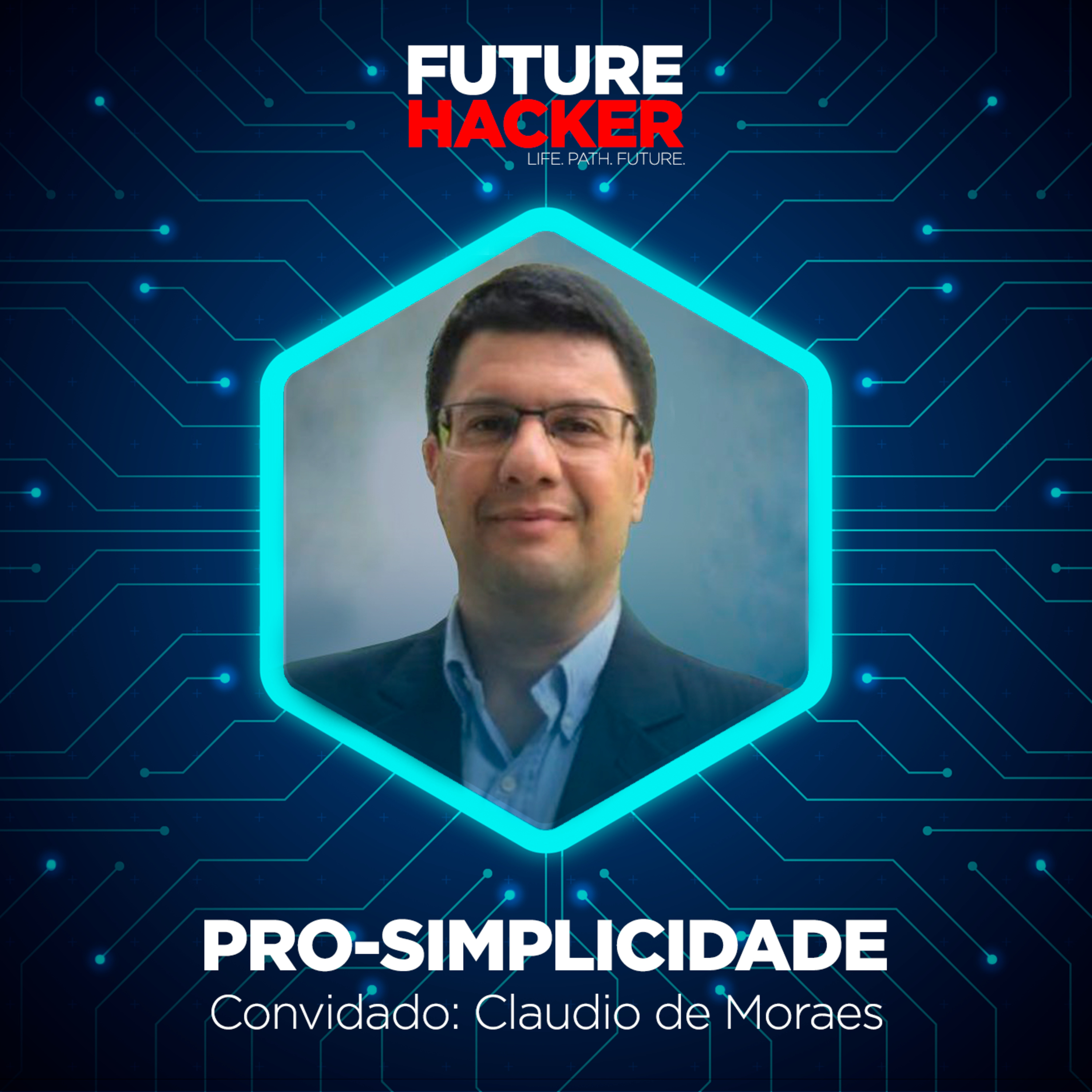 #97 - Episódio 1 | Pro-simplicidade (Claudio de Moraes)