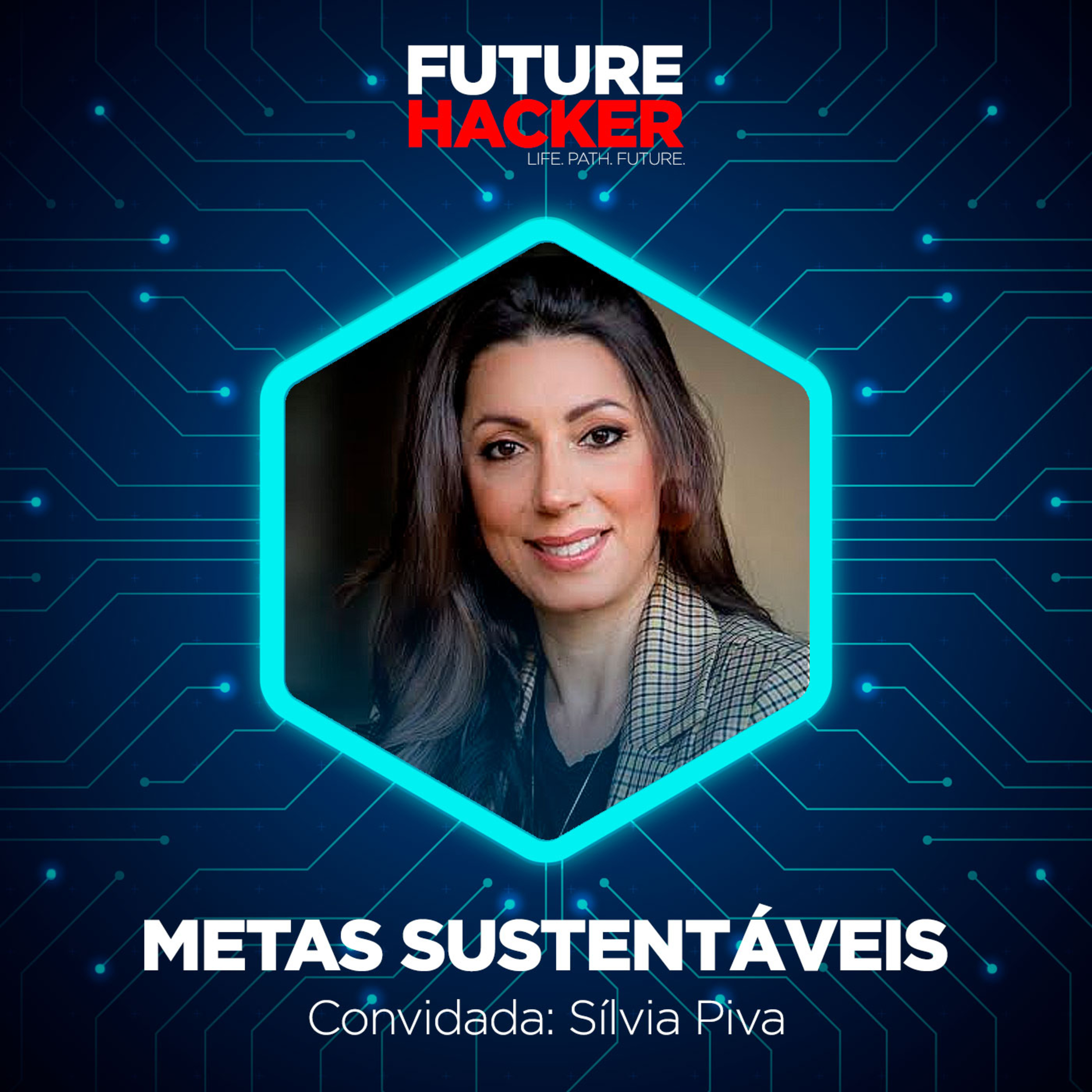 #51 - Episódio 2 | Metas sustentáveis (Sílvia Piva)