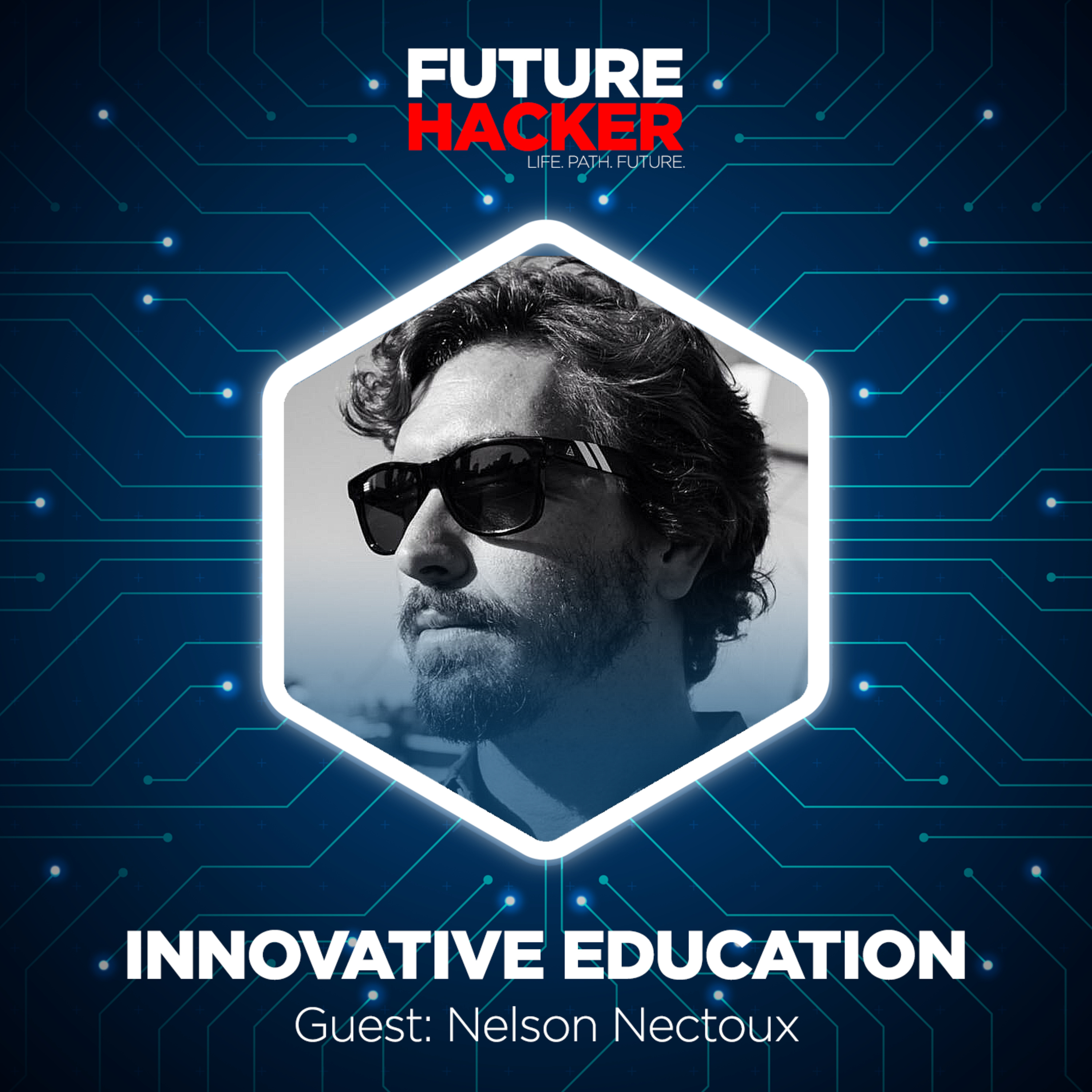 #11: Innovative Education (Nelson Nectoux)