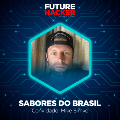 #109 - Sabores do brasil (Mike Simko)