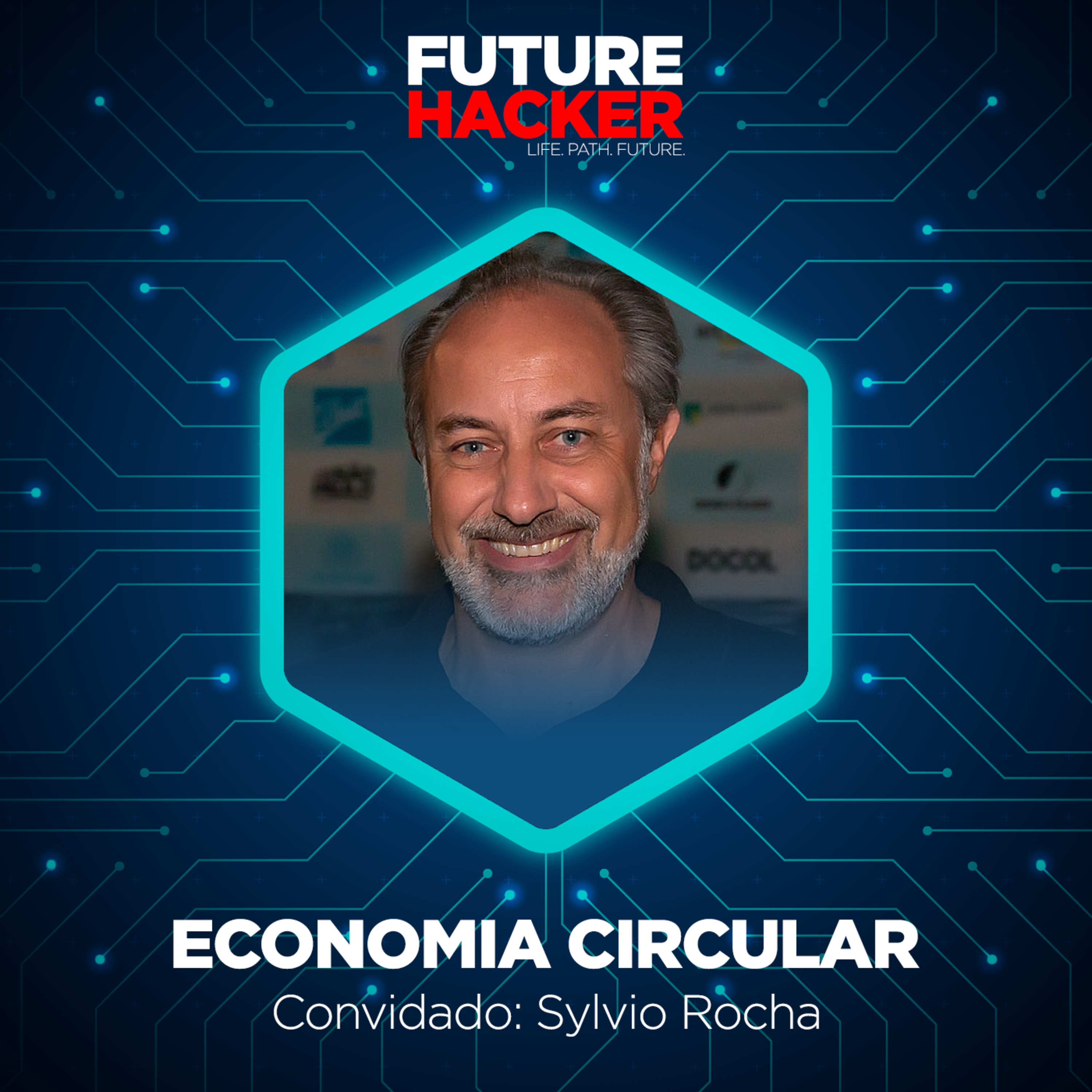 #04: Episódio 1 | Economia Circular (Sylvio Rocha)