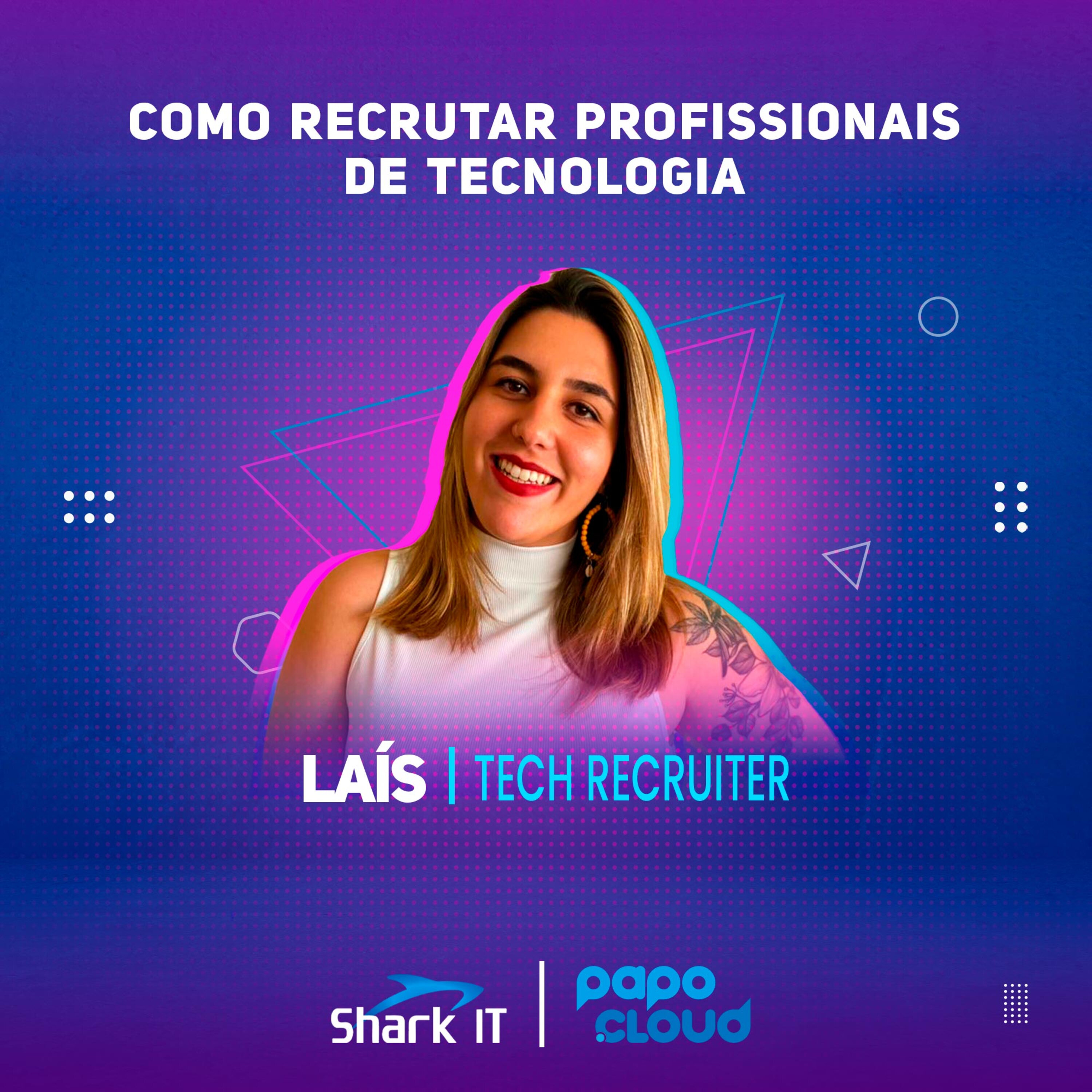 Como recrutar profissionais de tecnologia