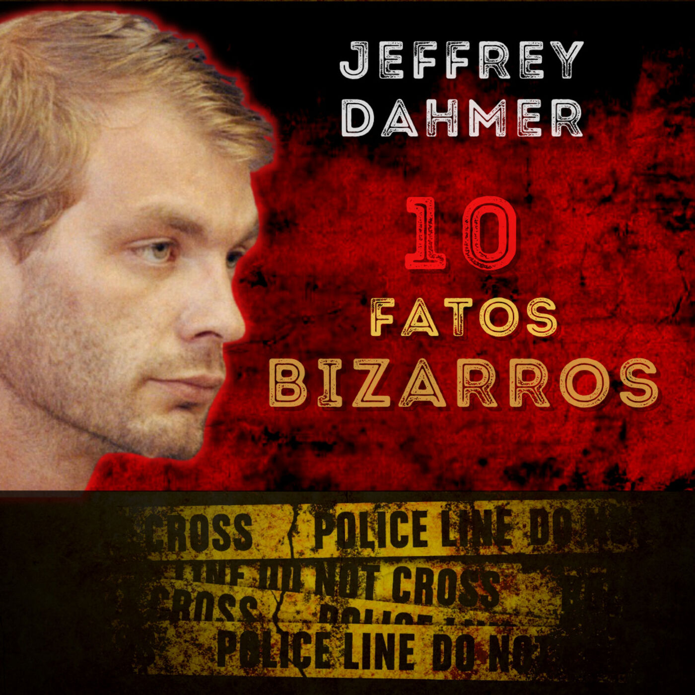 10 BIZARRICES sobre Jeffrey Dahmer