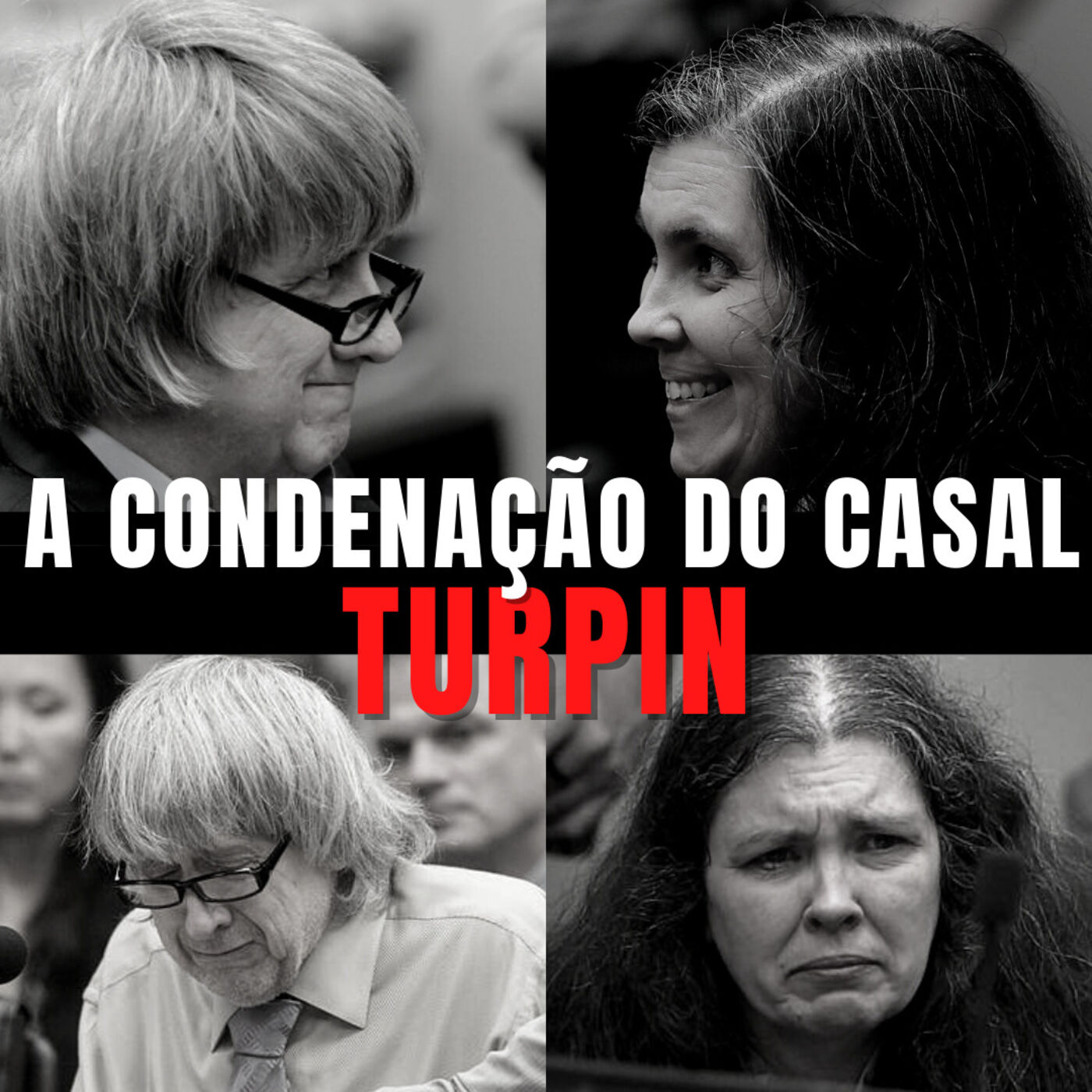 O Julgamento da FAMÍLIA TURPIN [Final]