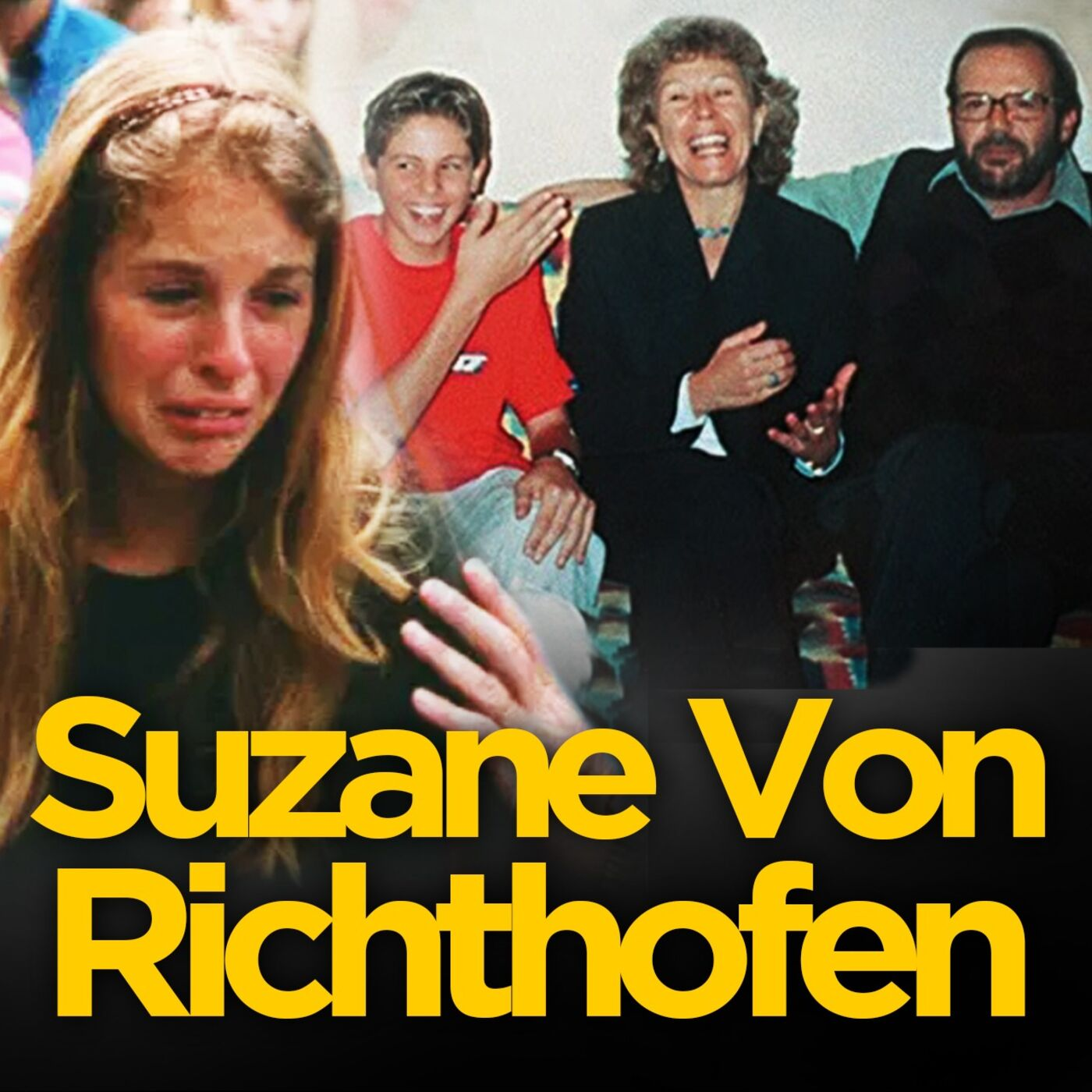 A crueldade de Suzane Von Richthofen