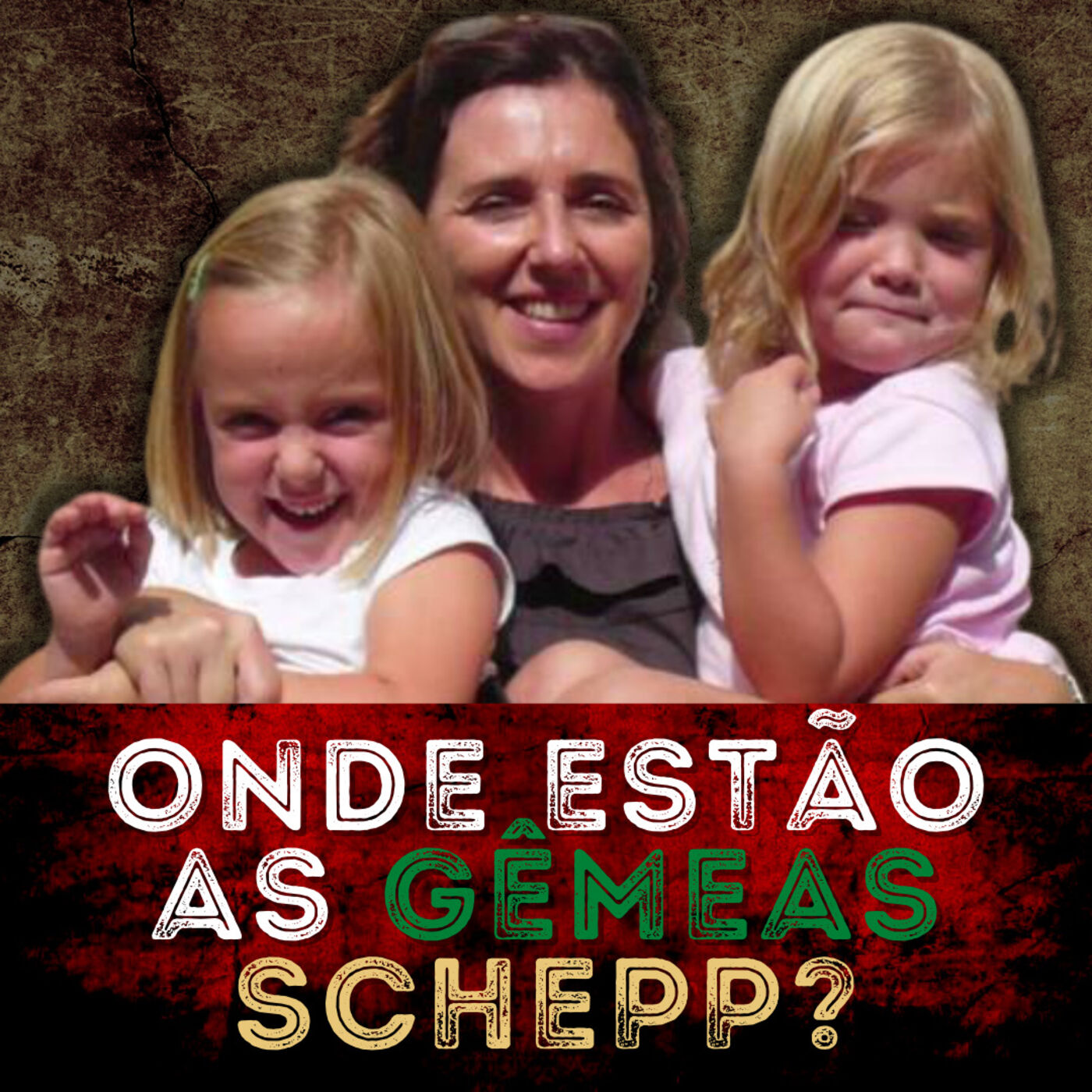 O DESAPARECIMENTO das irmãs Alessia e Livia Schepp?