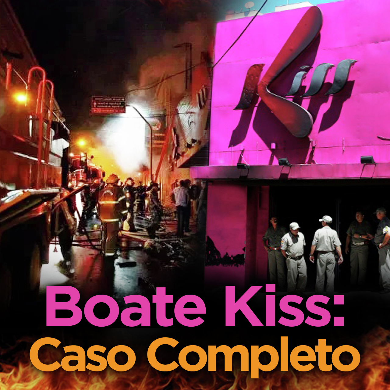 TUDO sobre o caso BOATE KISS (Todo Dia a Mesma Noite - NetFlix)