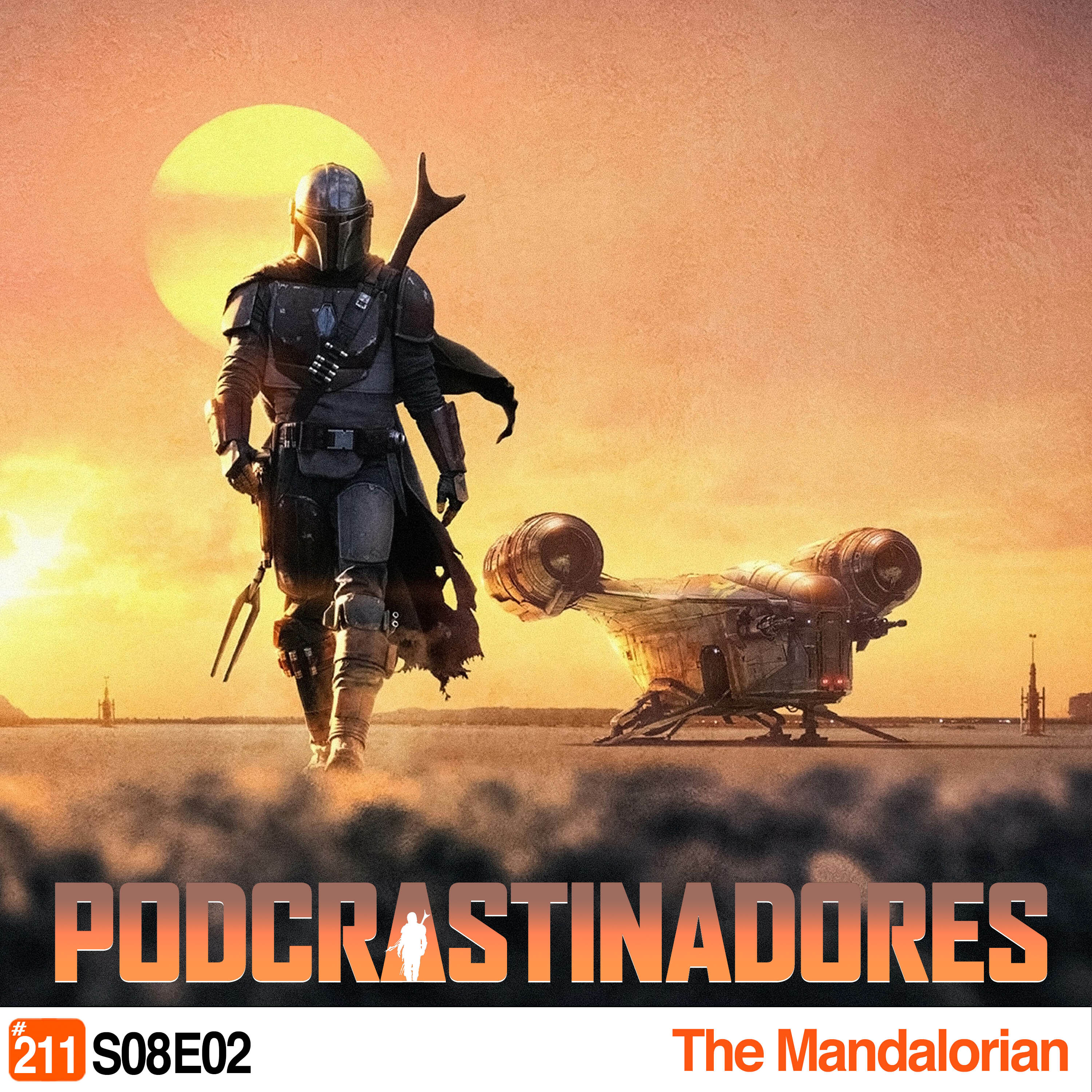 Podcrastinadores.S08E02 – The Mandalorian