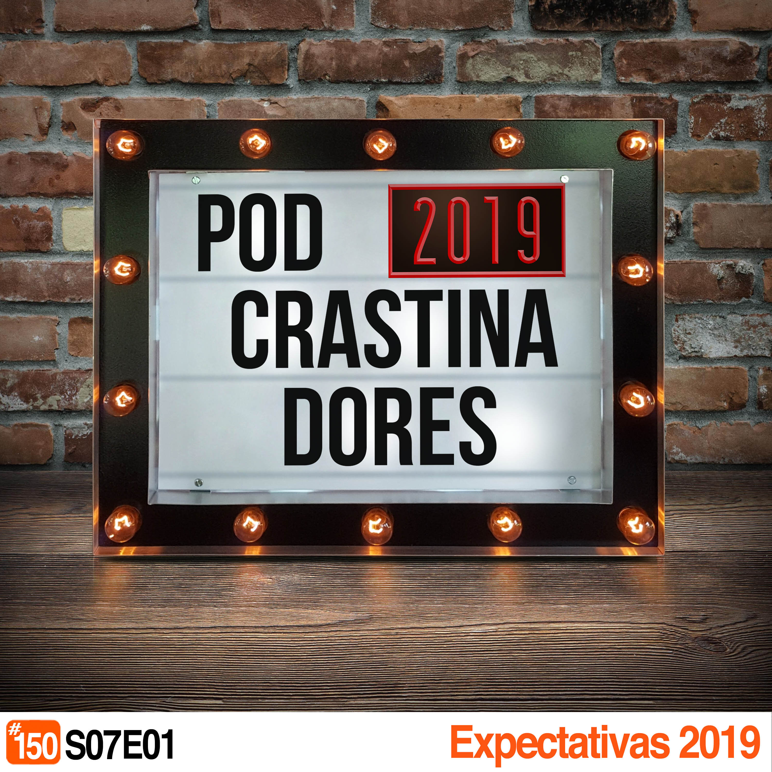 Podcrastinadores.S07E01 – Expectativas do Cinema para 2019