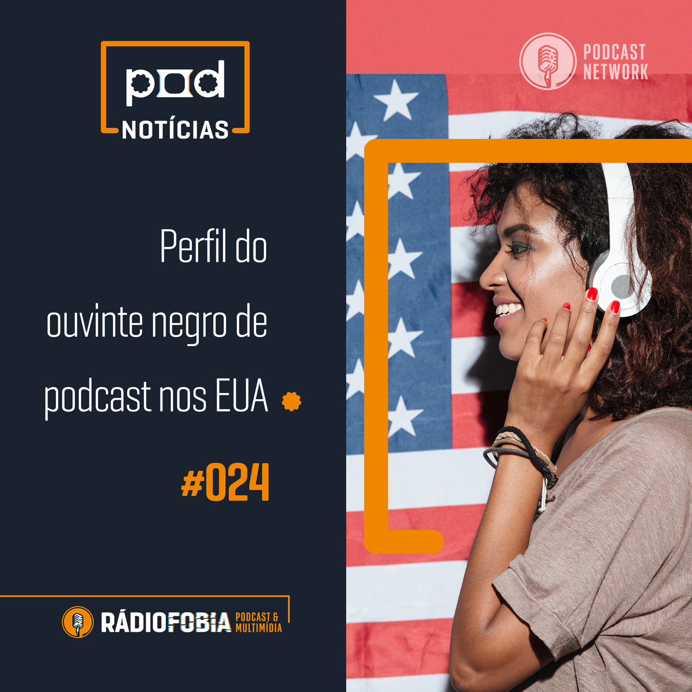 Pod Notícias 024 - Perfil do ouvinte negro de podcast nos EUA