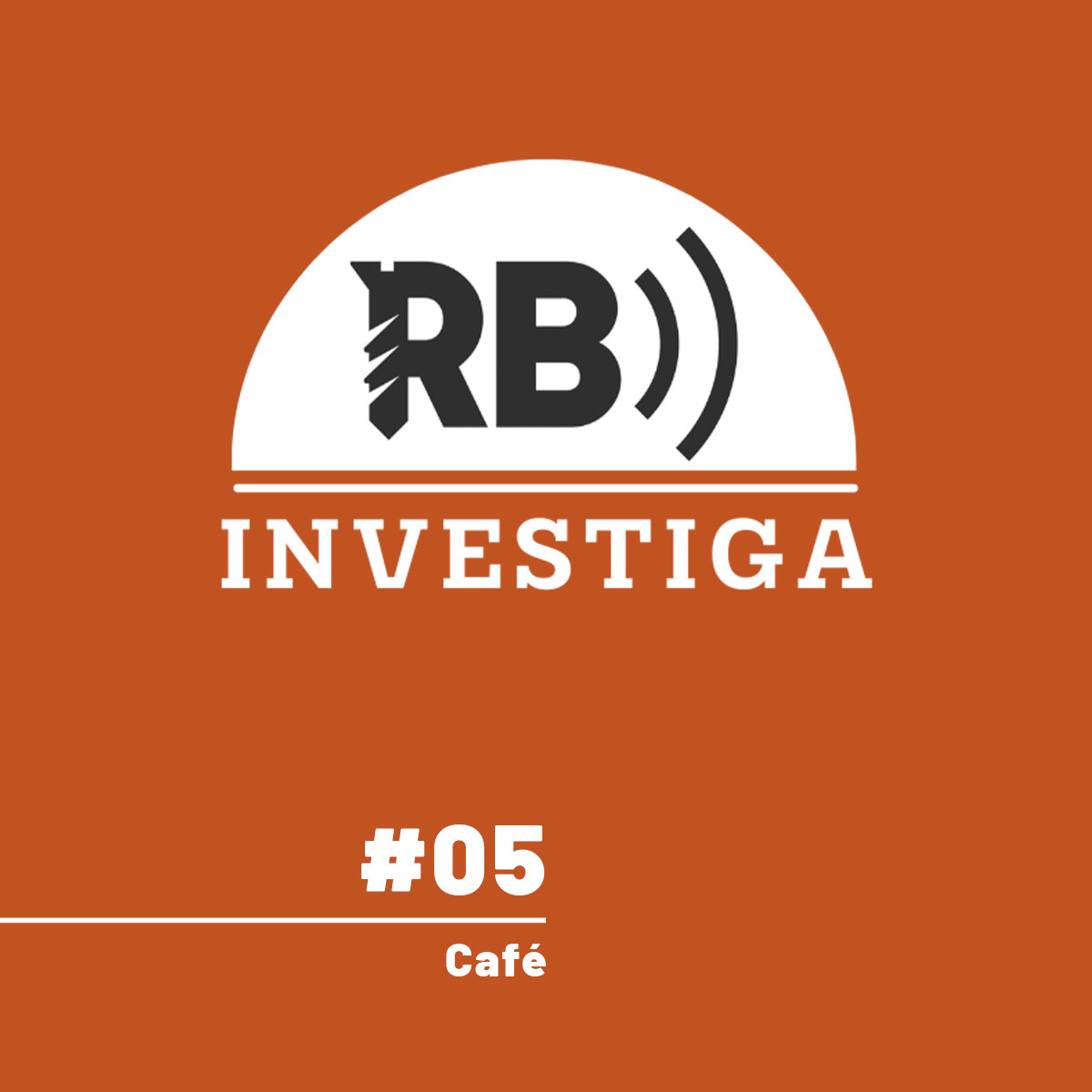 RB Investiga #5 - Café com trabalho escravo