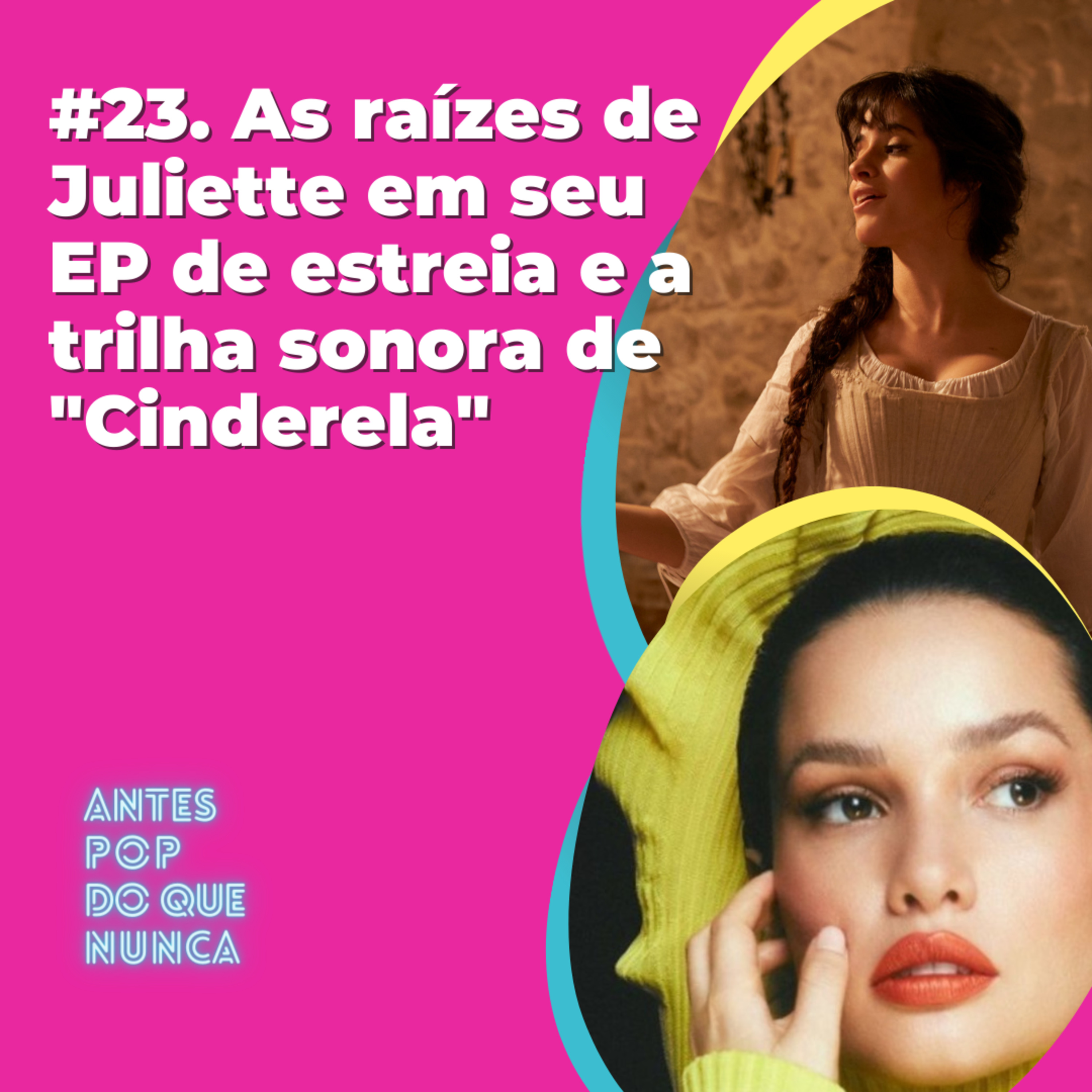 #23. As raízes de Juliette em seu EP de estreia e a trilha sonora de 