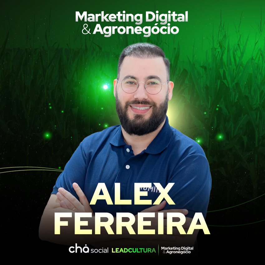 #15 - Gestão de Agromarketing - Alex Ferreira Rúmina | Marketing Digital & Agronegócio