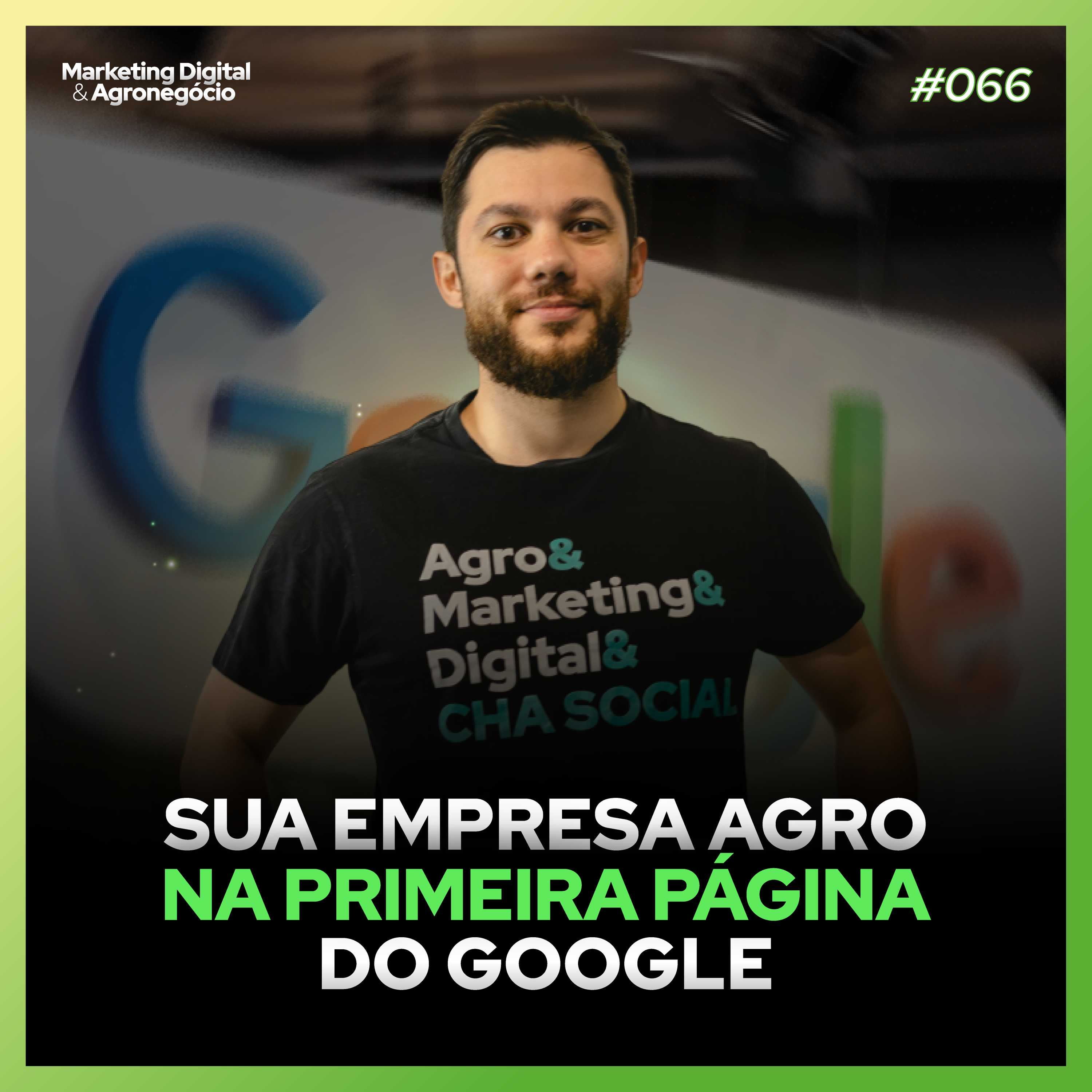 #66 - Sua empresa Agro na primeira página no Google