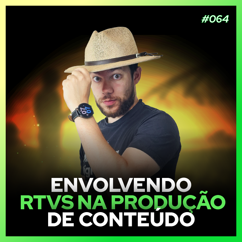 #64 - Envolvendo os RTVs na produção de conteúdo - Agromarketing Digital