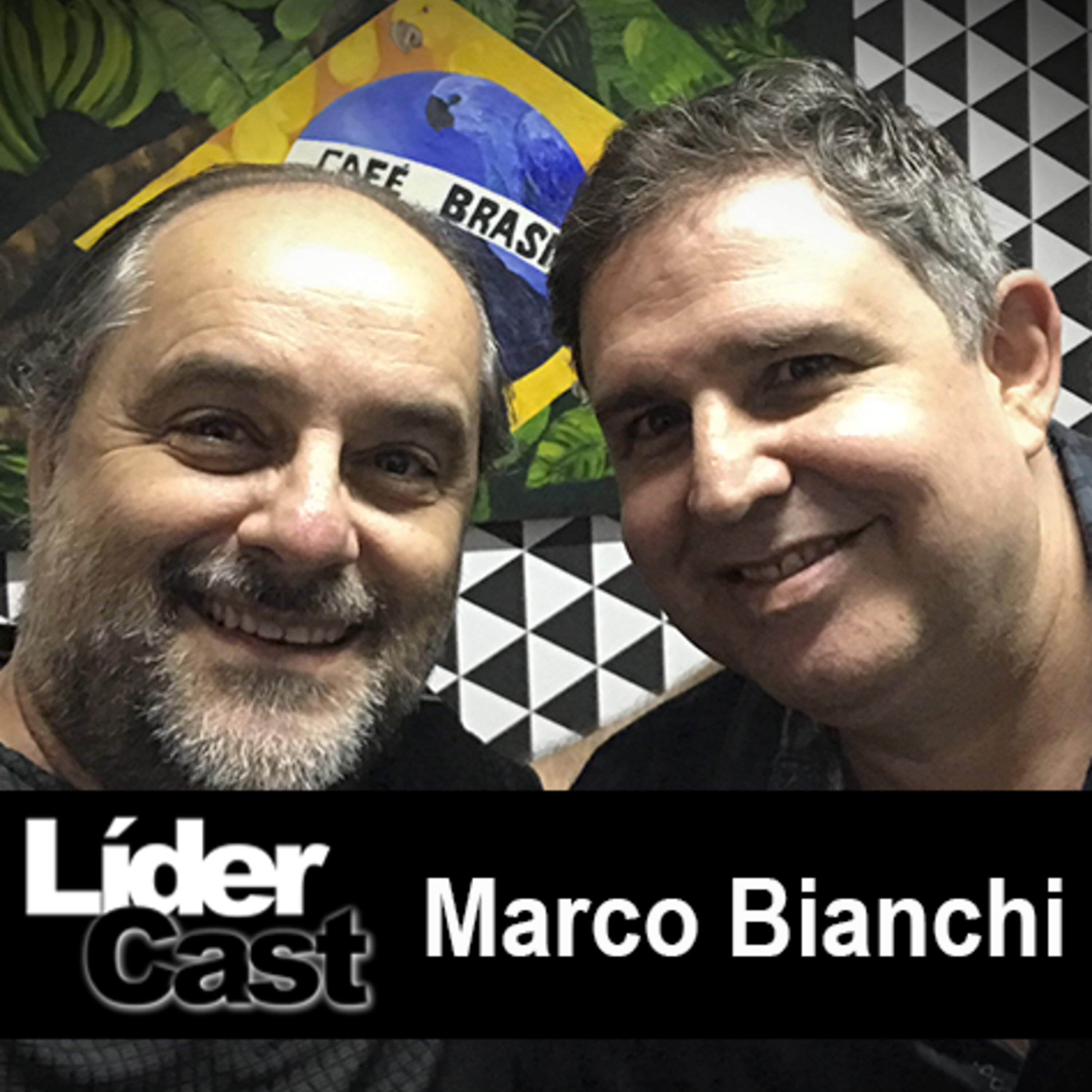 LíderCast 204 – Marco Bianchi