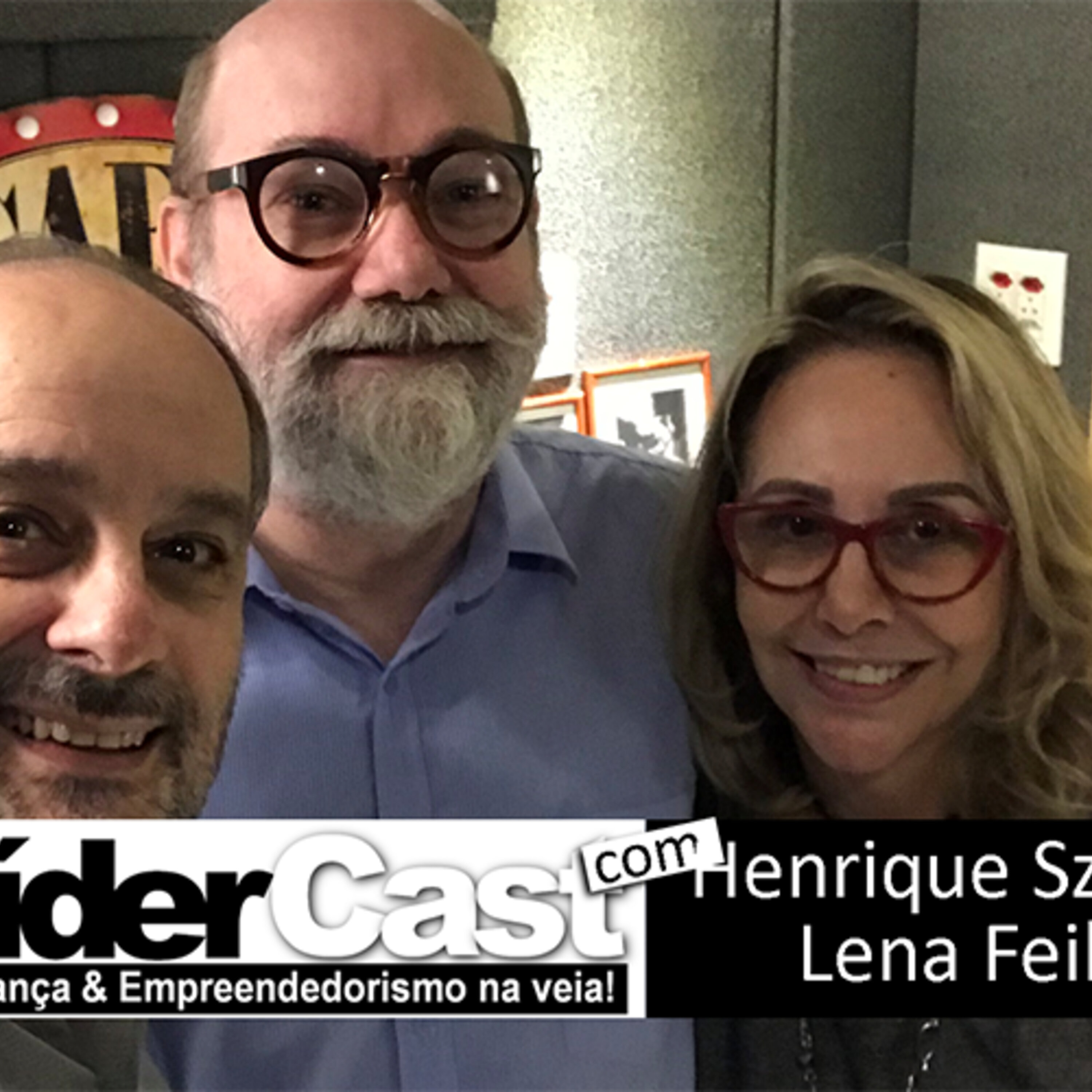 LíderCast 131 – Henrique Szklo e Lena Feil