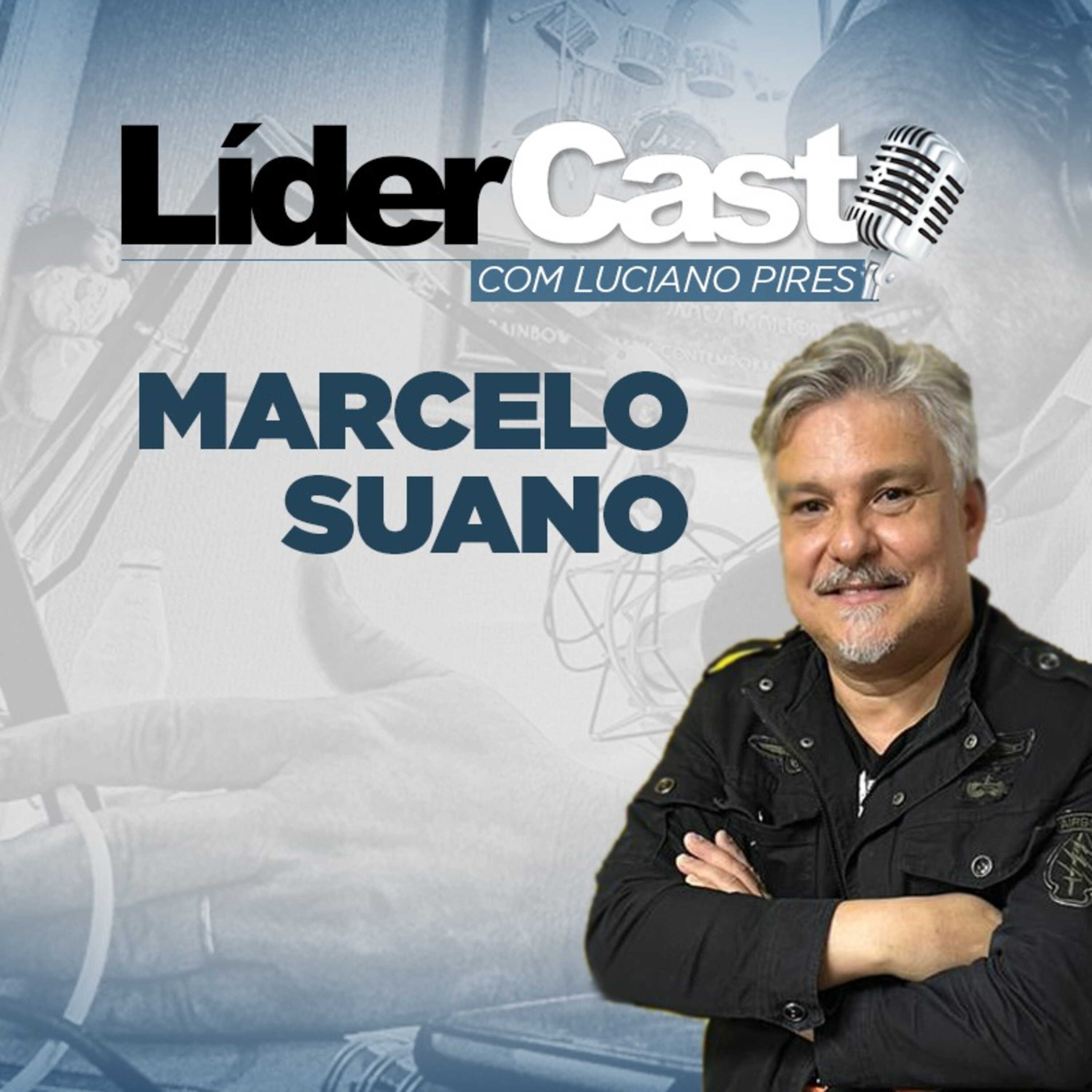 LíderCast 263 - Marcelo Suano