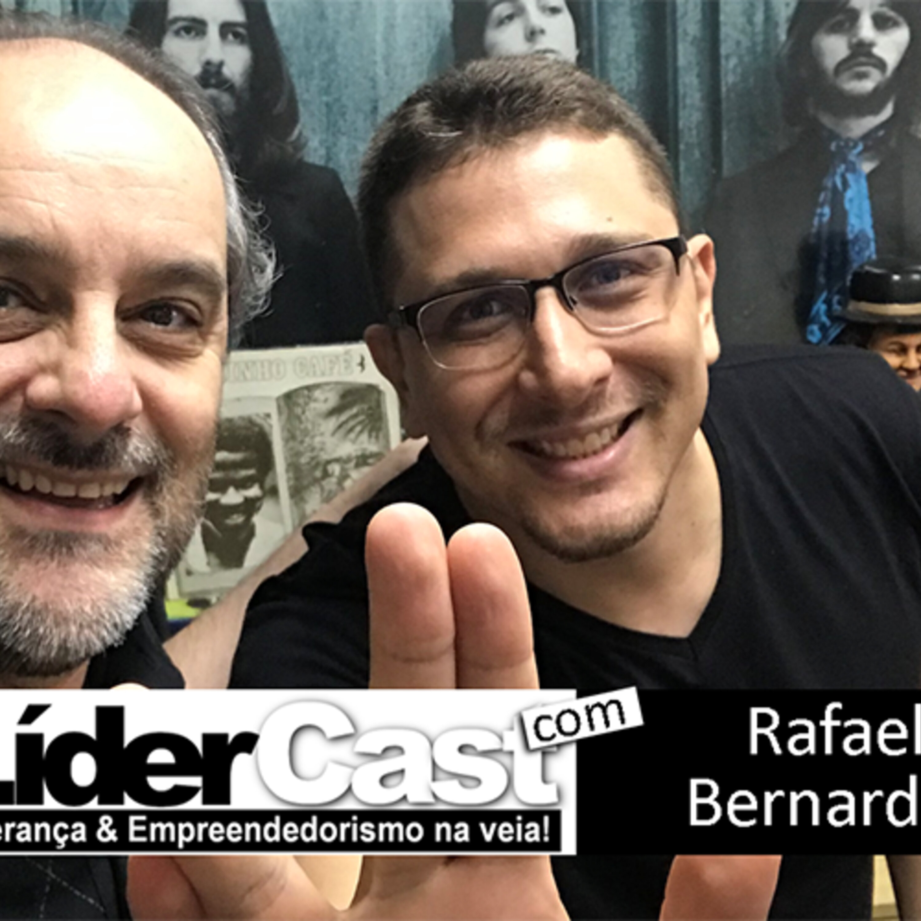 LíderCast 153 – Rafael Bernardes