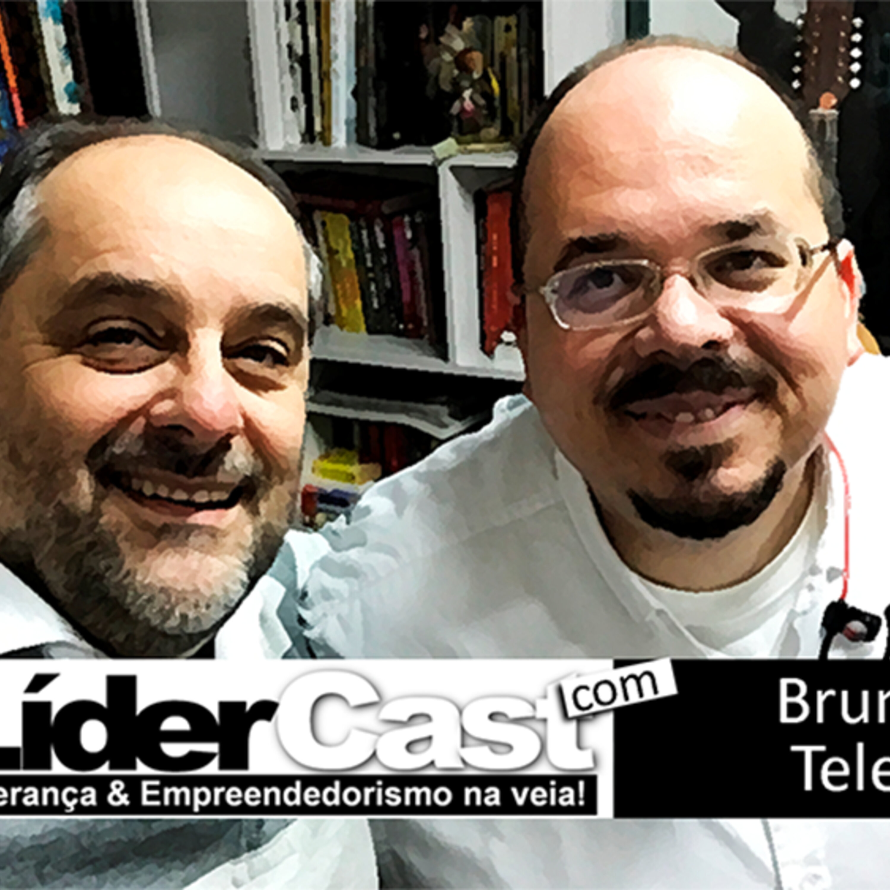 LíderCast 89 – Bruno Teles