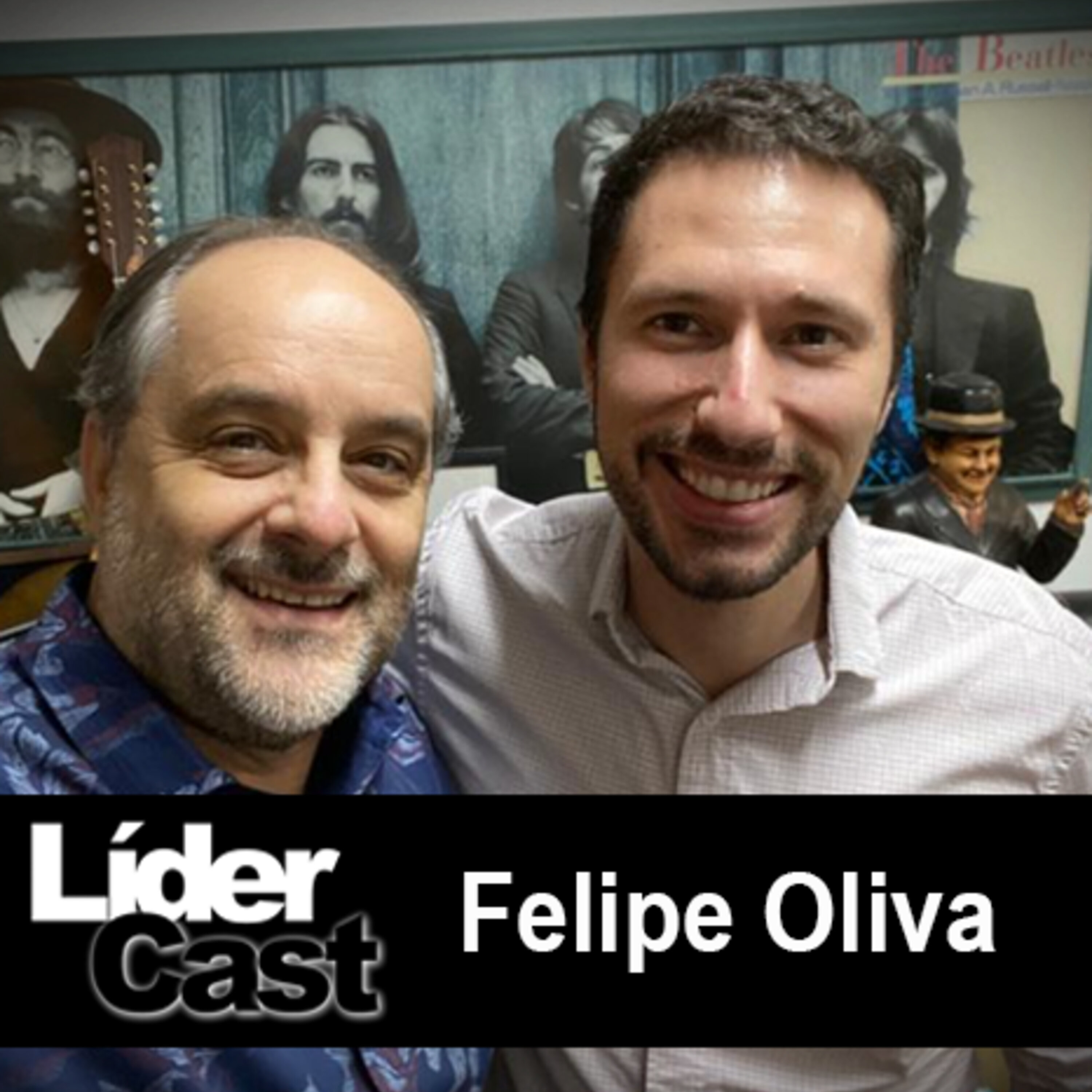 LiderCast 212 - Felipe Oliva