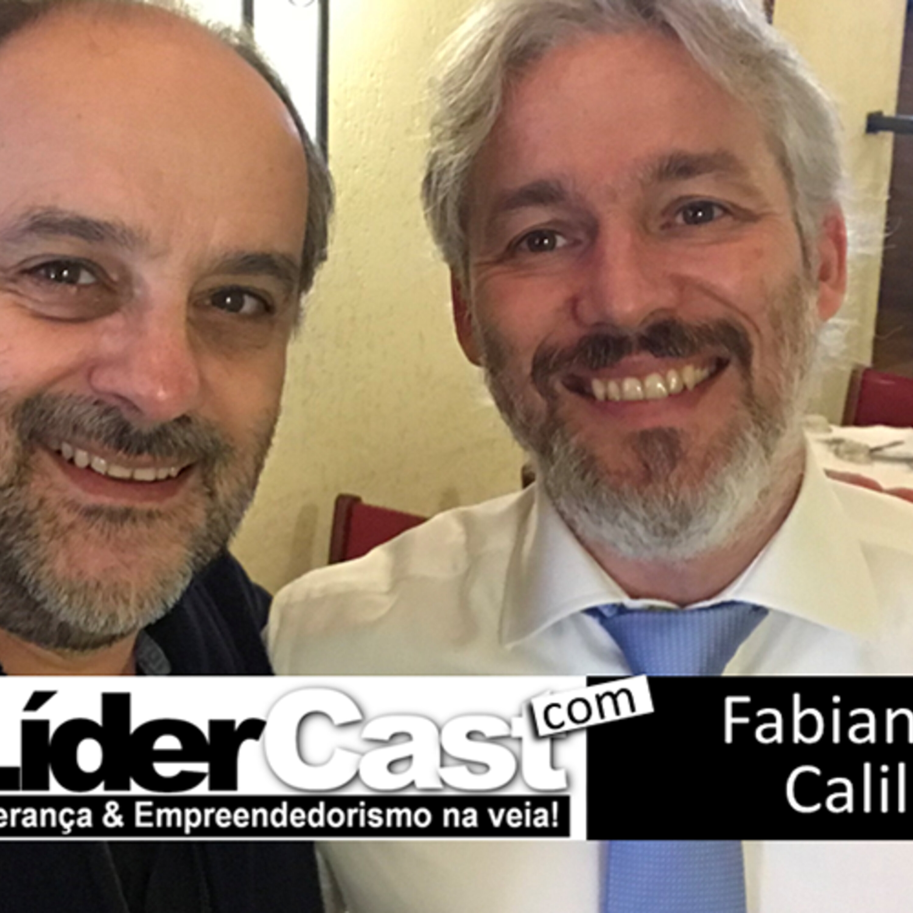 LíderCast 119 – Fabiano Calil