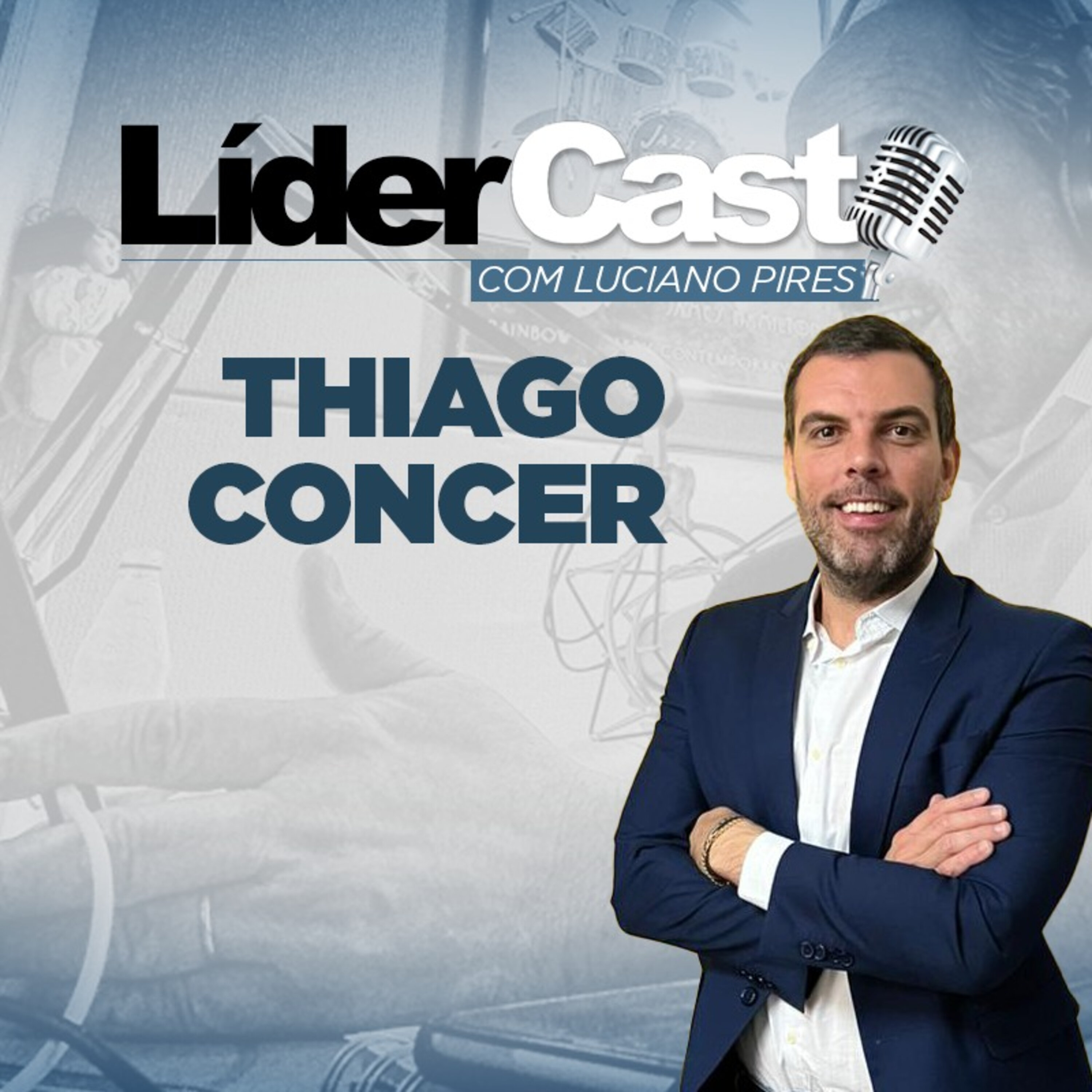 LíderCast 279 - Thiago Concer