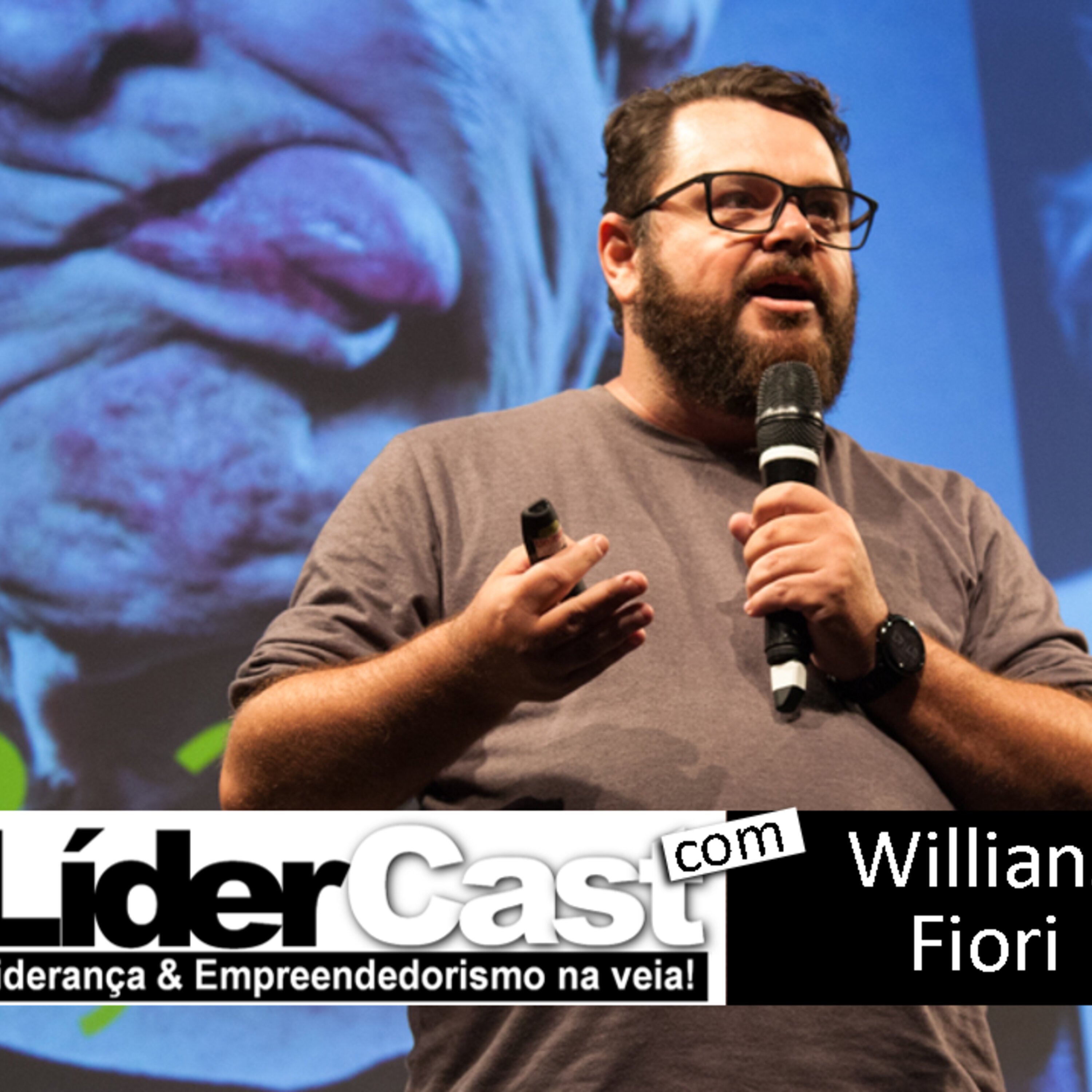 LíderCast 176 – Willians Fiori