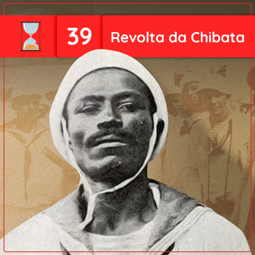 Fronteiras no Tempo #39 Revolta da Chibata