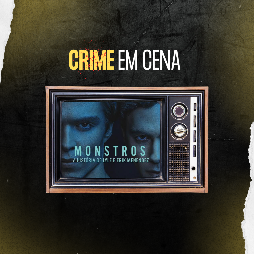 Crime em Cena   Monsters: A história de Lyle e Erik Menendez