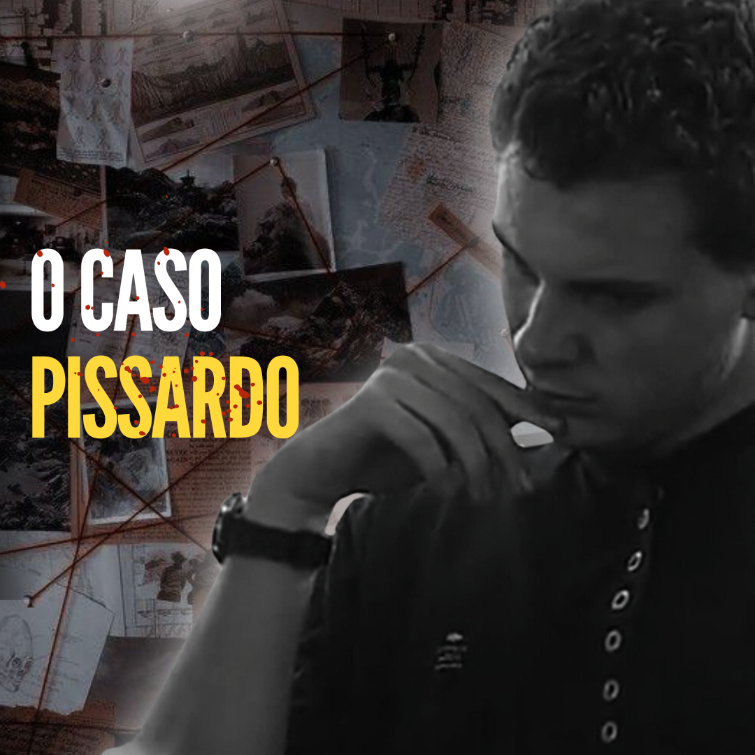 T03 Ep19 O caso Pissardo