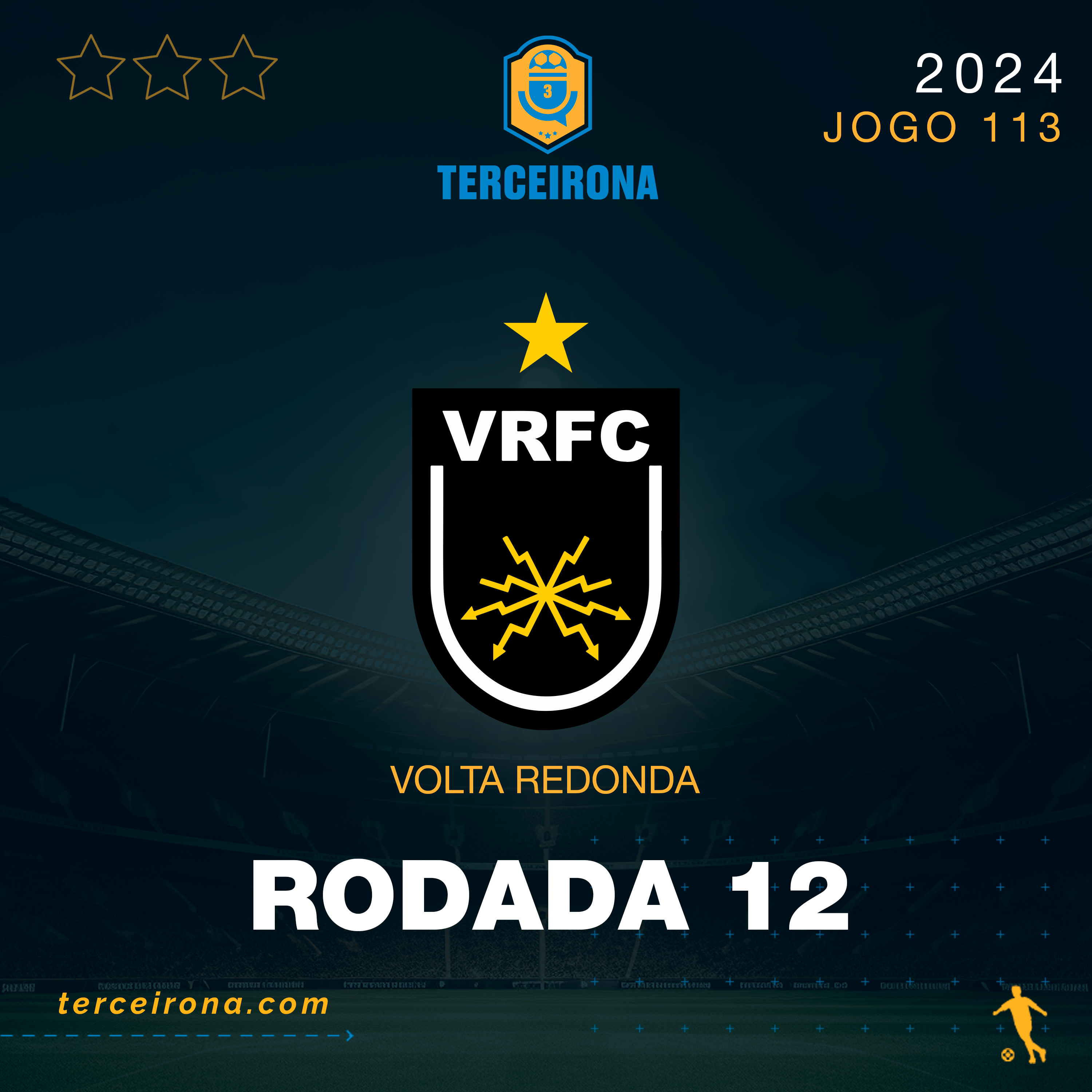 Terceirona Oficial | VOLTA REDONDA - Rodada 12