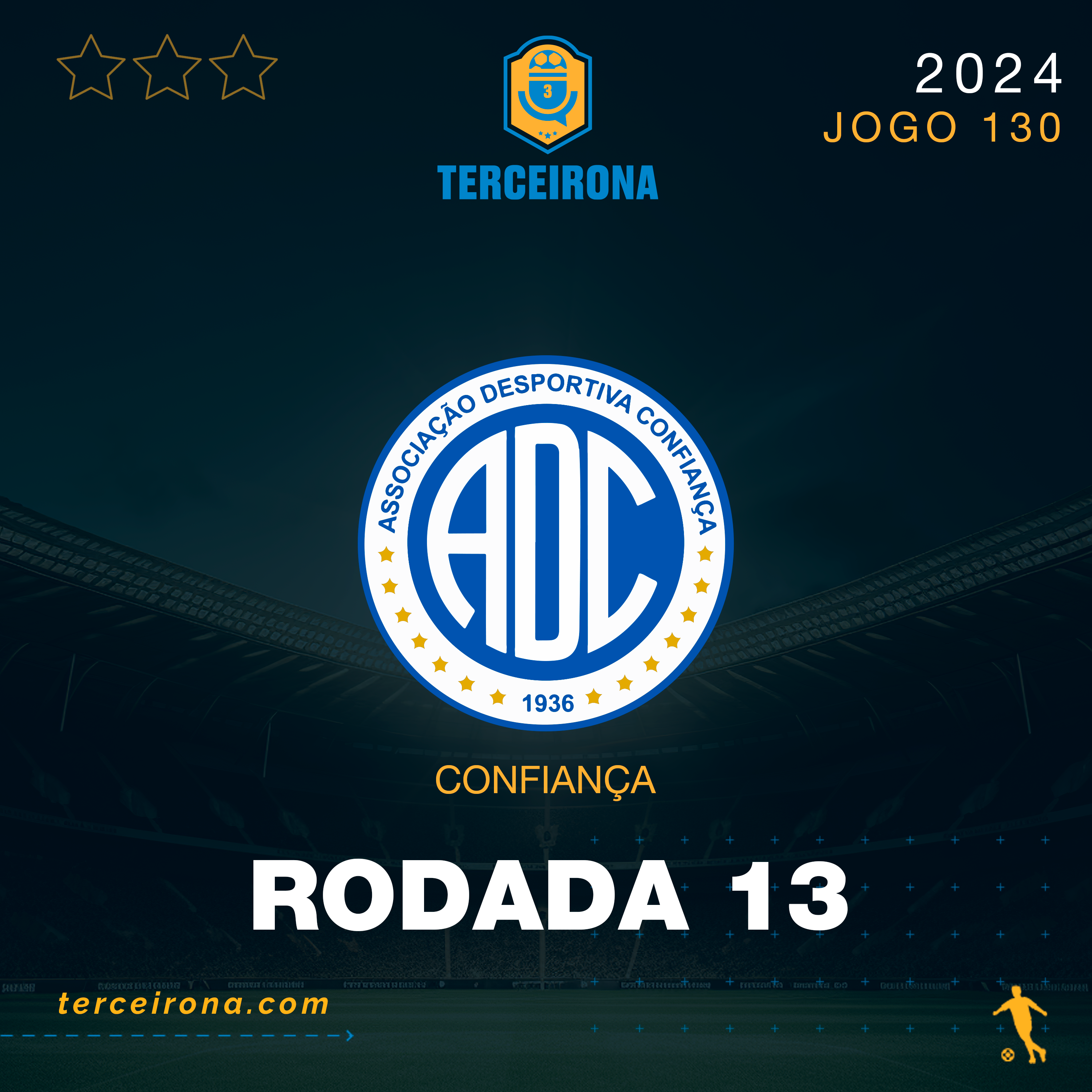 Terceirona Oficial | CONFIANÇA - Rodada 13