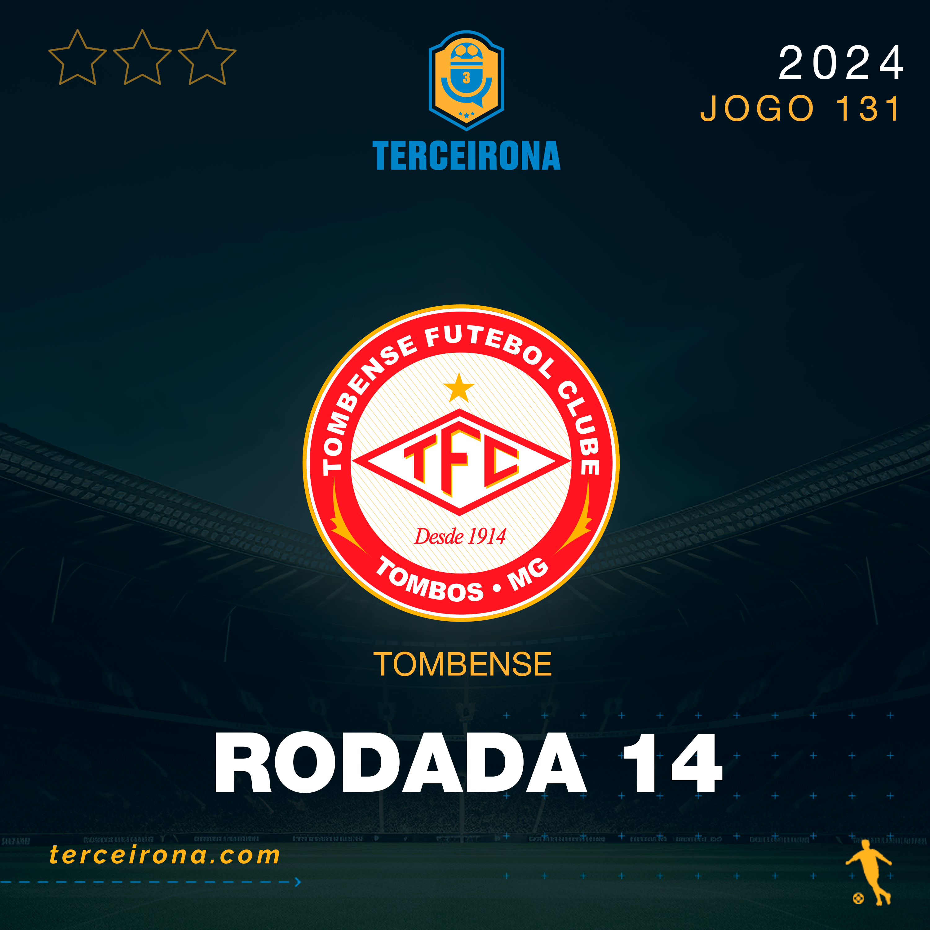 Terceirona Oficial | TOMBENSE - Rodada 14