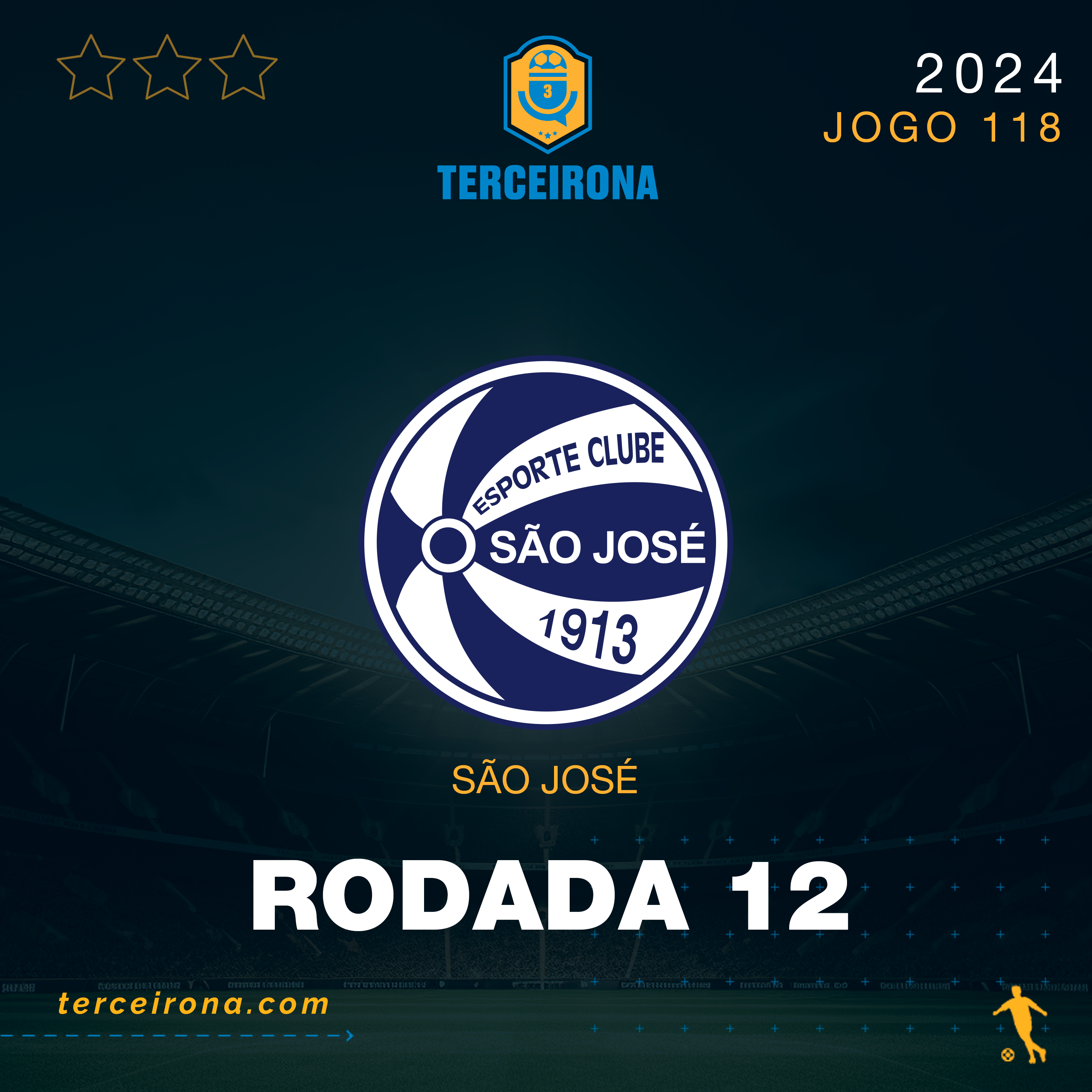 Terceirona Oficial | SÃO JOSÉ - Rodada 12