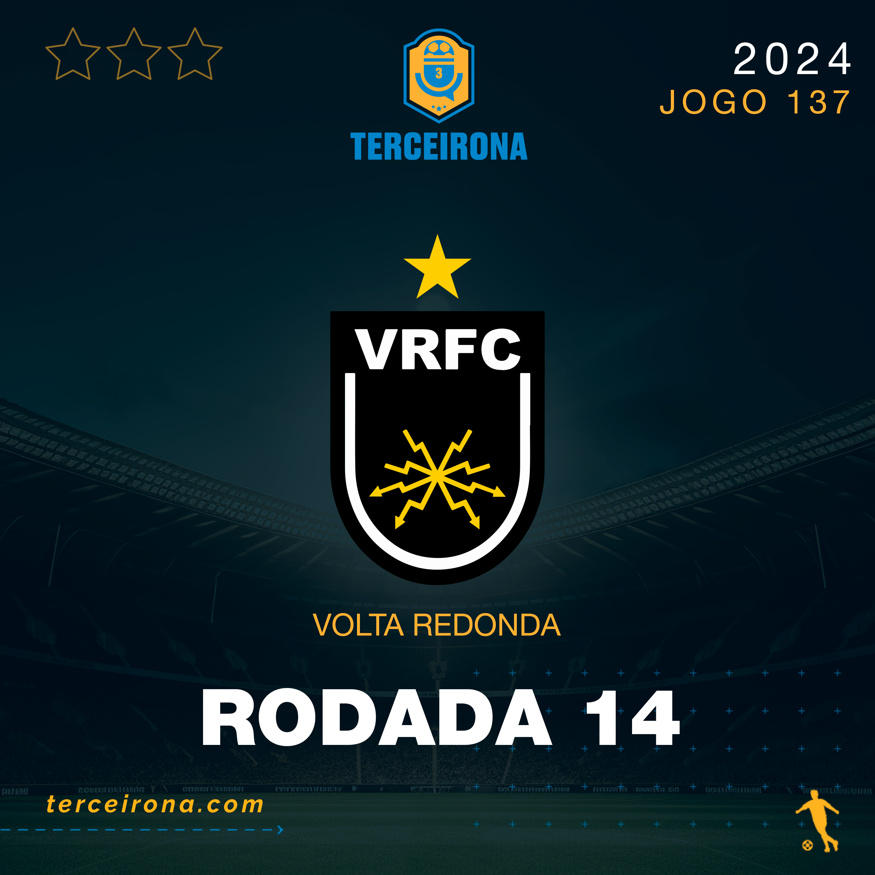 Terceirona Oficial | VOLTA REDONDA - Rodada 14