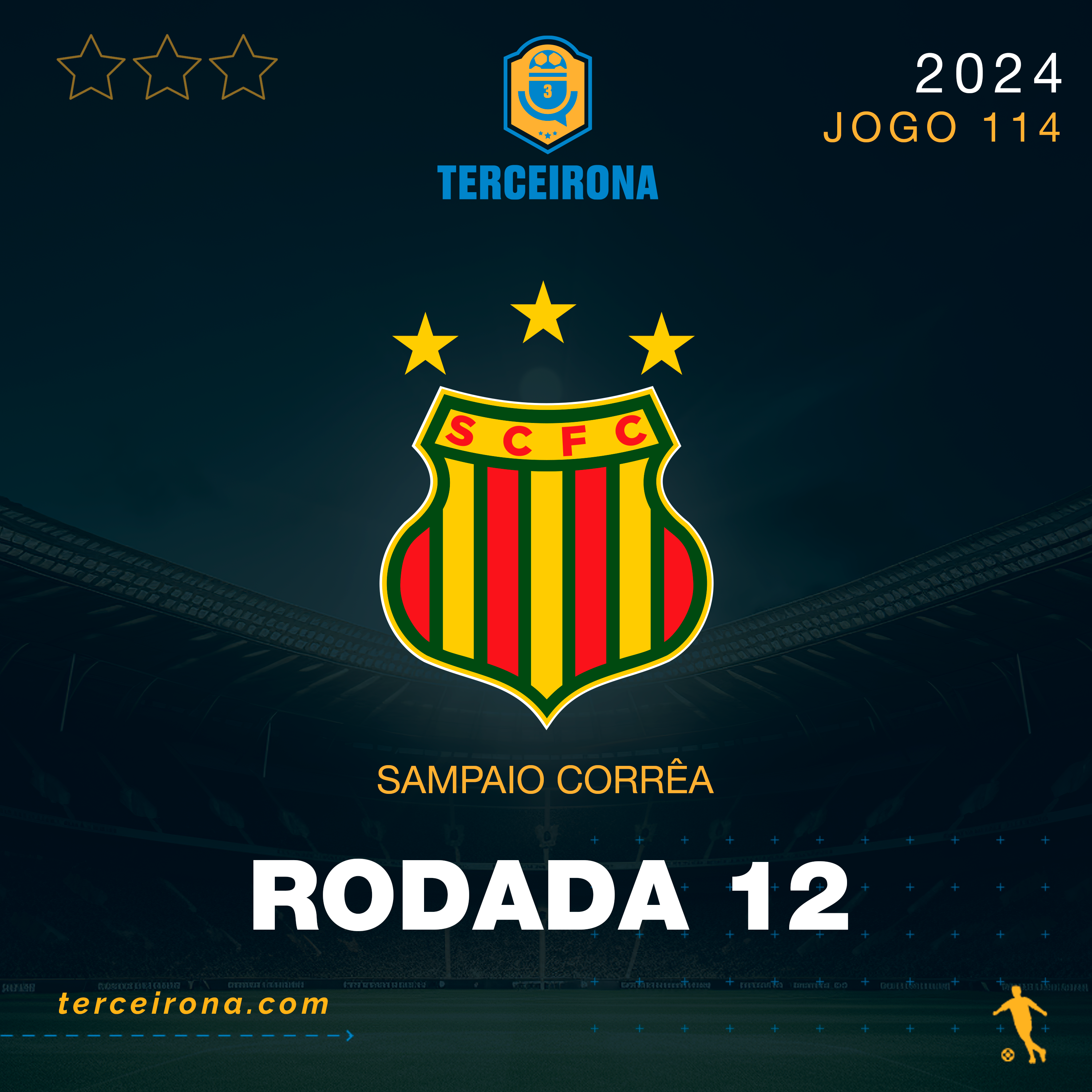 Terceirona Oficial | SAMPAIO CORRÊA - Rodada 12