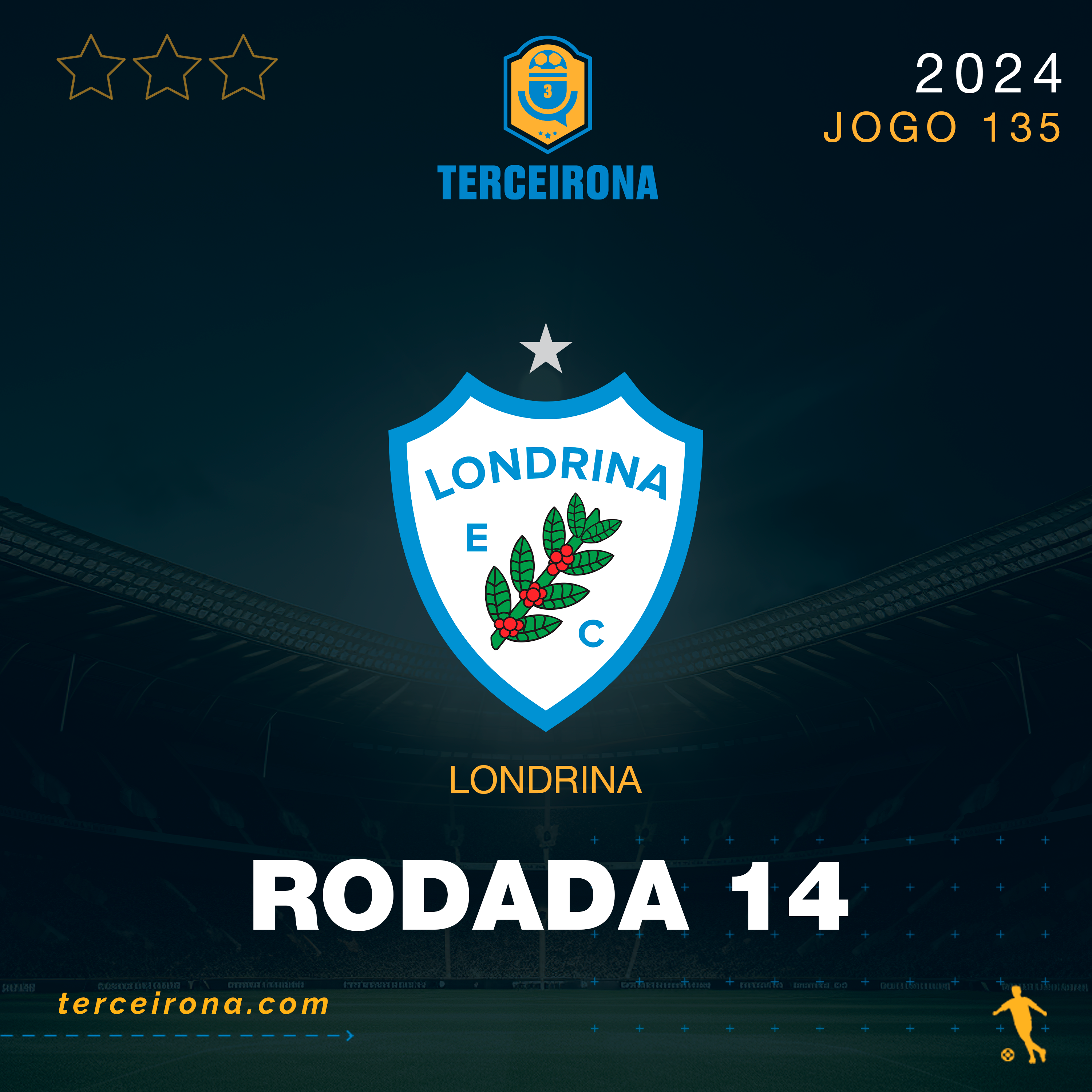 Terceirona Oficial | LONDRINA - Rodada 14