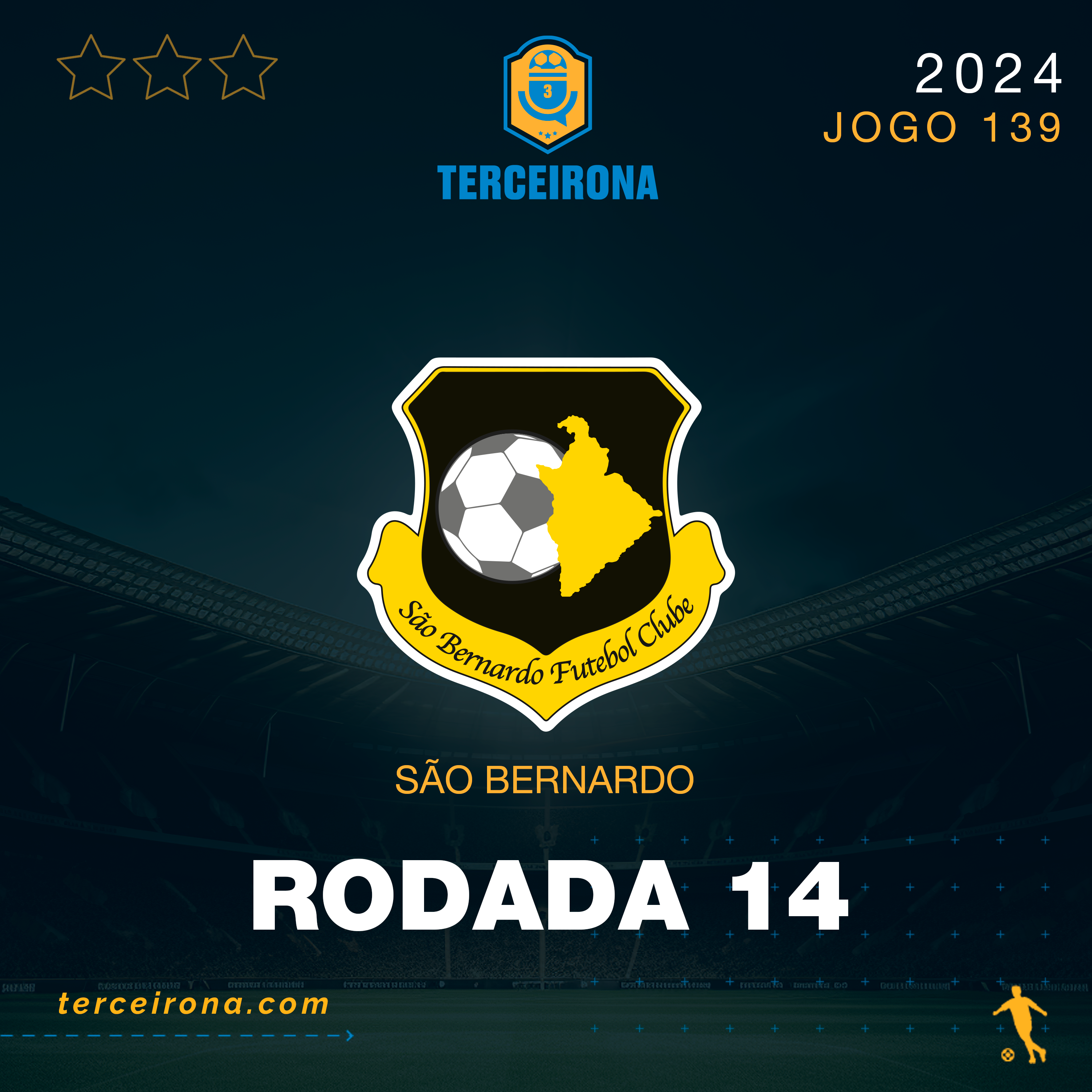 Terceirona Oficial | SÃO BERNARDO - Rodada 14