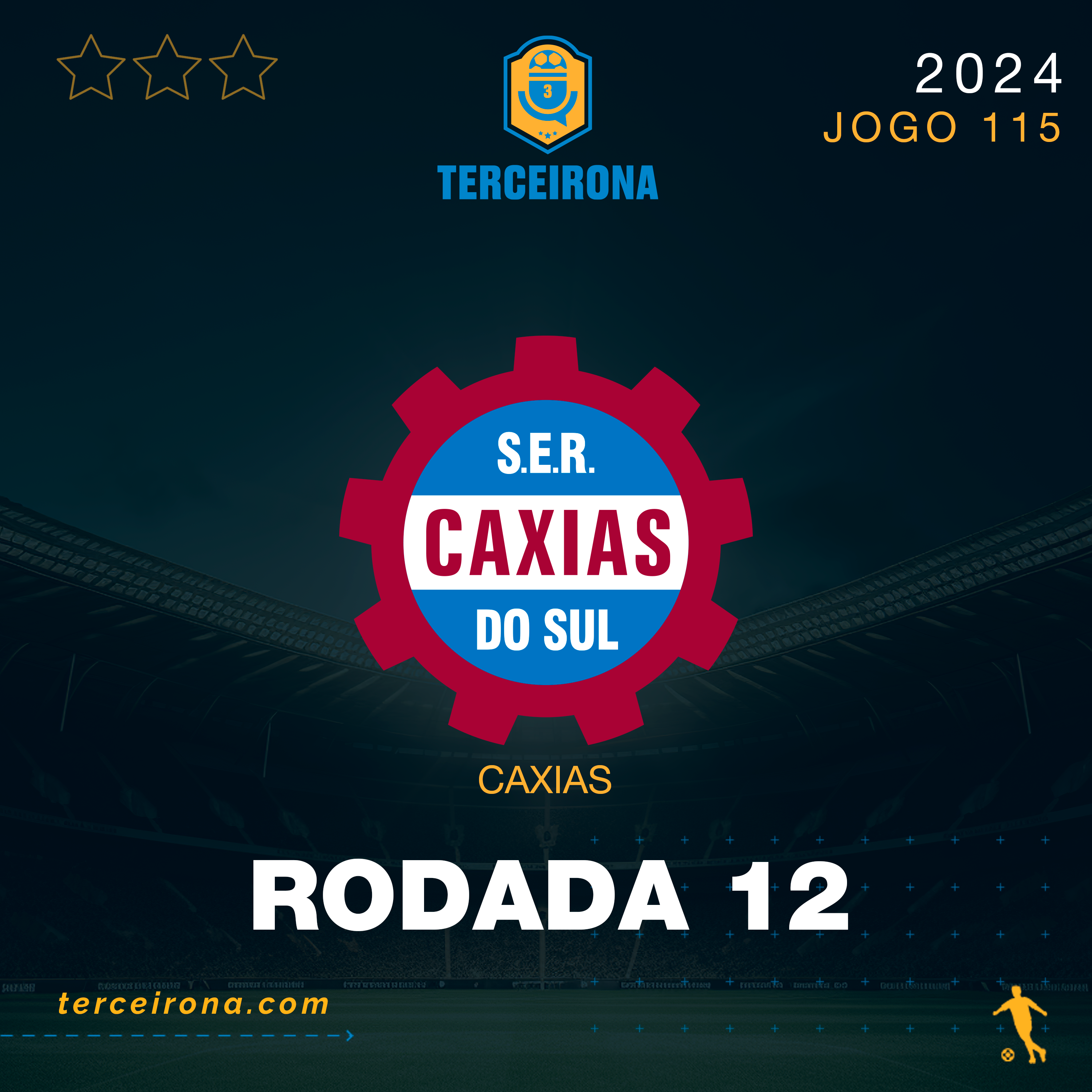 Terceirona Oficial | CAXIAS - Rodada 12