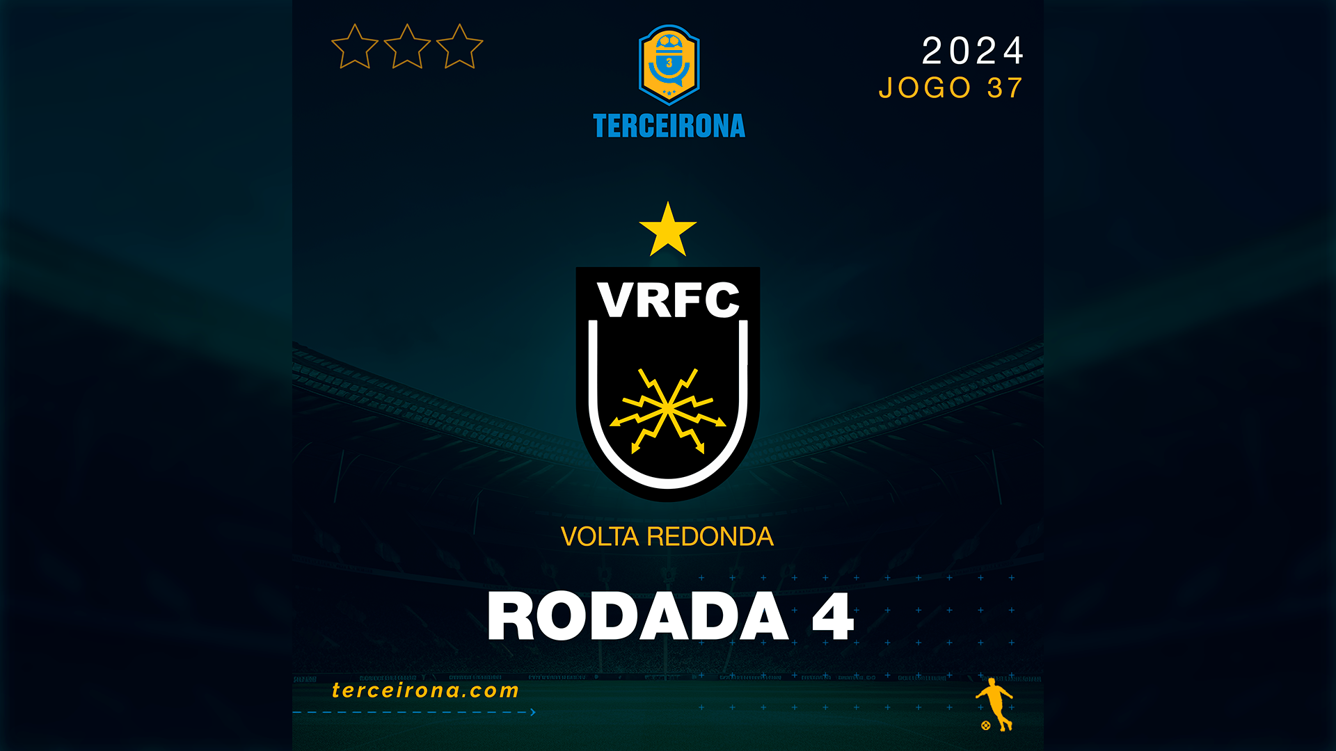 Terceirona Oficial | VOLTA REDONDA - Rodada 4