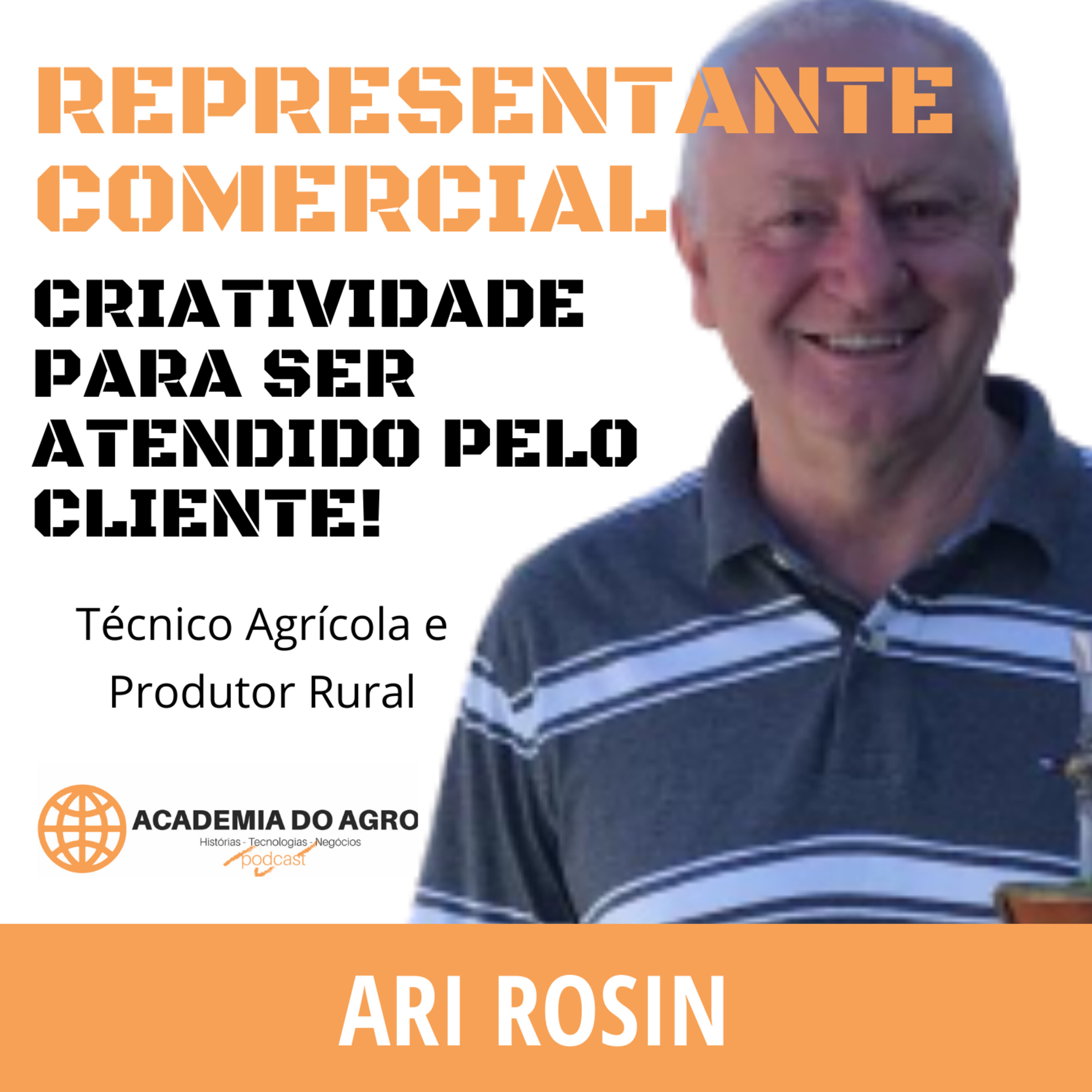 Criatividade para ser atendido pelo cliente!