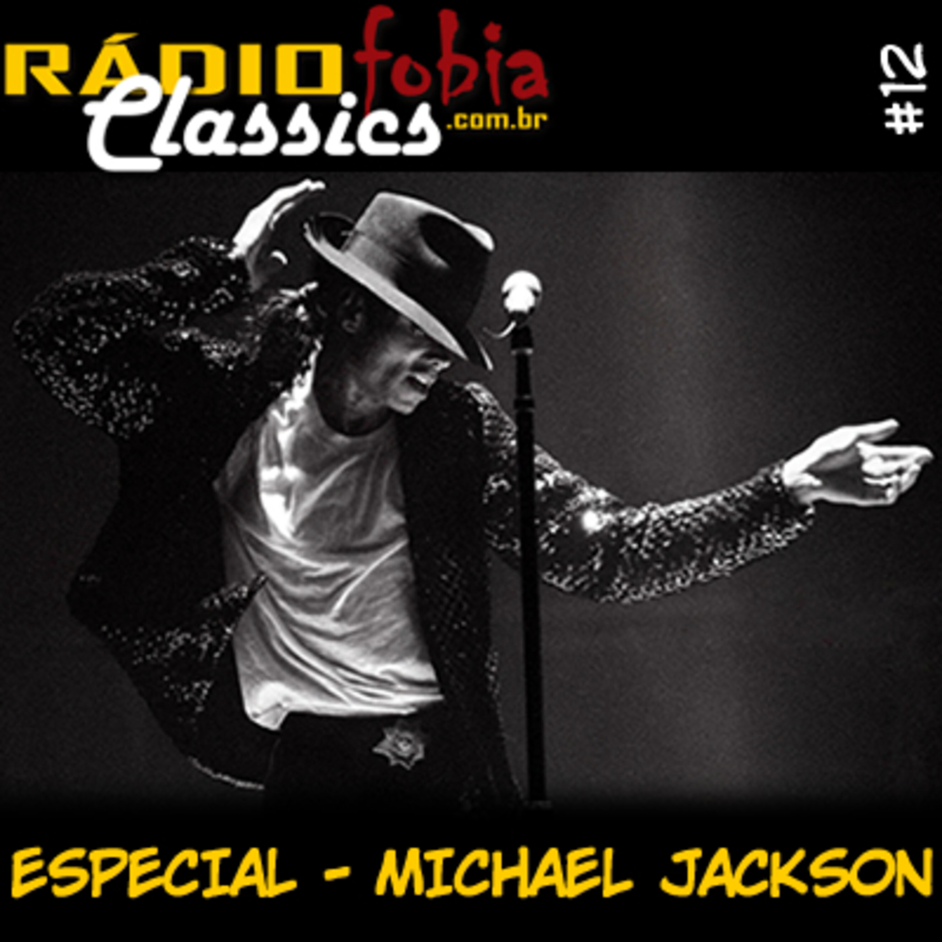 RÁDIOFOBIA Classics #12 – ESPECIAL – Michael Jackson